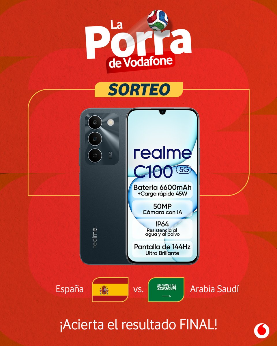 vodafone_es's tweet photo. 🎁 SORTEO II #LaPorraDeVodafone ⚽️ Podrás ganar este realme C100 5G.
⁣
Para participar:⁣
⁣
🔺 Sigue a @vodafone_es
🔺 Haz RT
🔺 Comenta con el resultado exacto del partido España - Arabia Saudí.
⁣
¡Muchísima suerte! 🇪🇸 ⁣

¿No puedes esperar? Encuentra este realme y muchos más con ofertas especiales en el catálogo de la App Mi Vodafone.⁣