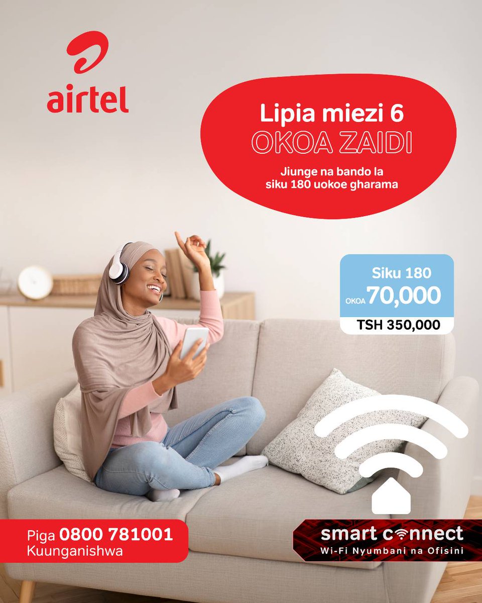 airtel_tanzania's tweet photo. Zawadi ya mwezi mzima bure
kutoka kwetu kuja kwako! Cha
kufanya, lipia bando la miezi 5 tu.
#Airtel
#SmartConnect https://t.co/Y9qShiOTF0