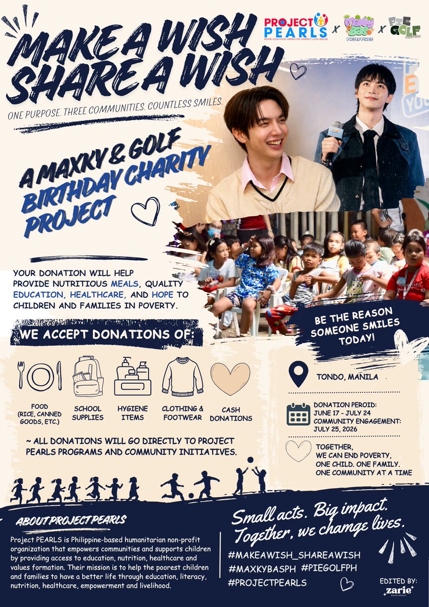 PieGolfPH's tweet photo. MAKE A WISH, SHARE A WISH  
ONE PURPOSE, THREE COMMUNITIES, COUNTLESS SMILES

A Maxky & Golf Birthday Charity Project

This year, MaxkyBas Philippines and PieGolf Philippines are doing things a little differently. Instead of the usual cupsleeve event for Maxky and Golf’s birthdays, we’re teaming up with Project PEARLS Philippines to spread joy and bring smiles to children in the community.

✨ Got food, school supplies, hygiene items, clothes, or shoes to share? Send a message to MaxkyBas Philippines or PieGolf Philippines, or drop them off at our booths during Thai BL Fest 3 on June 28, 2026.

💸 For cash donations, just fill out the Google Form. International fans can also send their support via Wise or PayPal.

Let’s make Maxky and Golf’s birthday celebration not just fun, but truly meaningful, turning wishes into smiles together.

Donation Link: https://t.co/xLm6UQwTDz

#MakeAWishShareAWish #MaxkyGolfBirthdayProject
#ThaiBLFest3 #FanclubForACause #CountlessSmiles