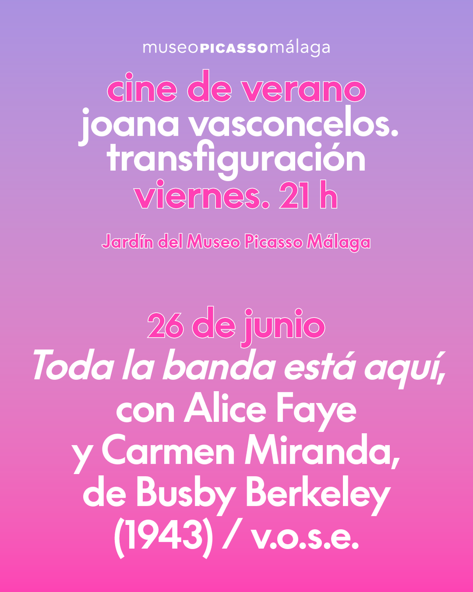 mPICASSOm's tweet photo. 📽Joana Vasconcelos presenta... un ciclo de cine de verano en el MPM con tres de sus películas favoritas. ¡Planazo nocturno para las próximas semanas!

📆 Viernes 26 junio, "Toda la banda está aquí" (1943), dirigida por Busby Berkeley. Un musical donde Carmen Miranda conecta con la dimensión festiva y exuberante de Vasconcelos.

Cada sesión consiste en:

🕦 21 h Visita a la exposición "Joana Vasconcelos. Transfiguración"
🕦 22 h Proyección de la película en el jardín del Museo

🎟️ Precio: 10 € (cada sesión)
Entradas https://t.co/3o4oHLaJjy

Plazas limitadas. ¡Reserva ya!

#museopicassomalaga #VasconcelosMPM