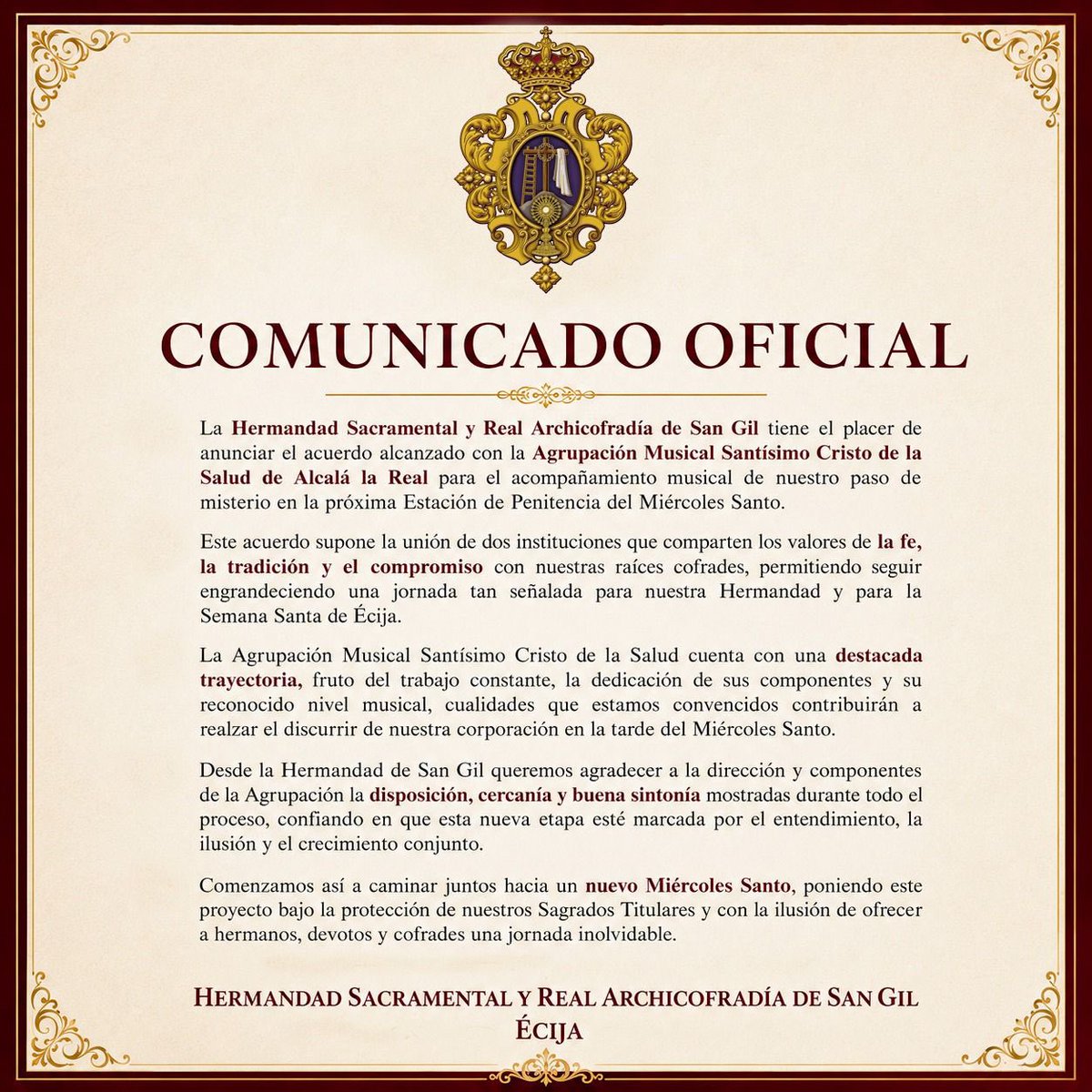 HERMANDADSANGIL's tweet photo. La Hermandad Sacramental de San Gil anuncia el acuerdo alcanzado con la Agrupación Musical Santísimo Cristo de la Salud de Alcalá la Real para acompañar a nuestro Sagrado Titular en el próximo Miércoles Santo de 2027. https://t.co/8Dtgd9rDOQ