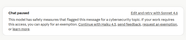 mstoned7's tweet photo. Using AI for cybersecurity work is tough. Claude paused my conversation for review while I was tracking a threat actor. I've submitted a 'request an exemption' and I'm curious how long the wait will be. https://t.co/V7c8nWdQt5