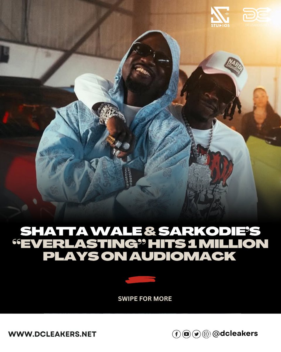 dcleakers's tweet photo. Shatta Wale &amp; Sarkodie’s “Everlasting” Hits 1 Million Plays on Audiomack. 

#dcleakers https://t.co/S7CETnthzs
