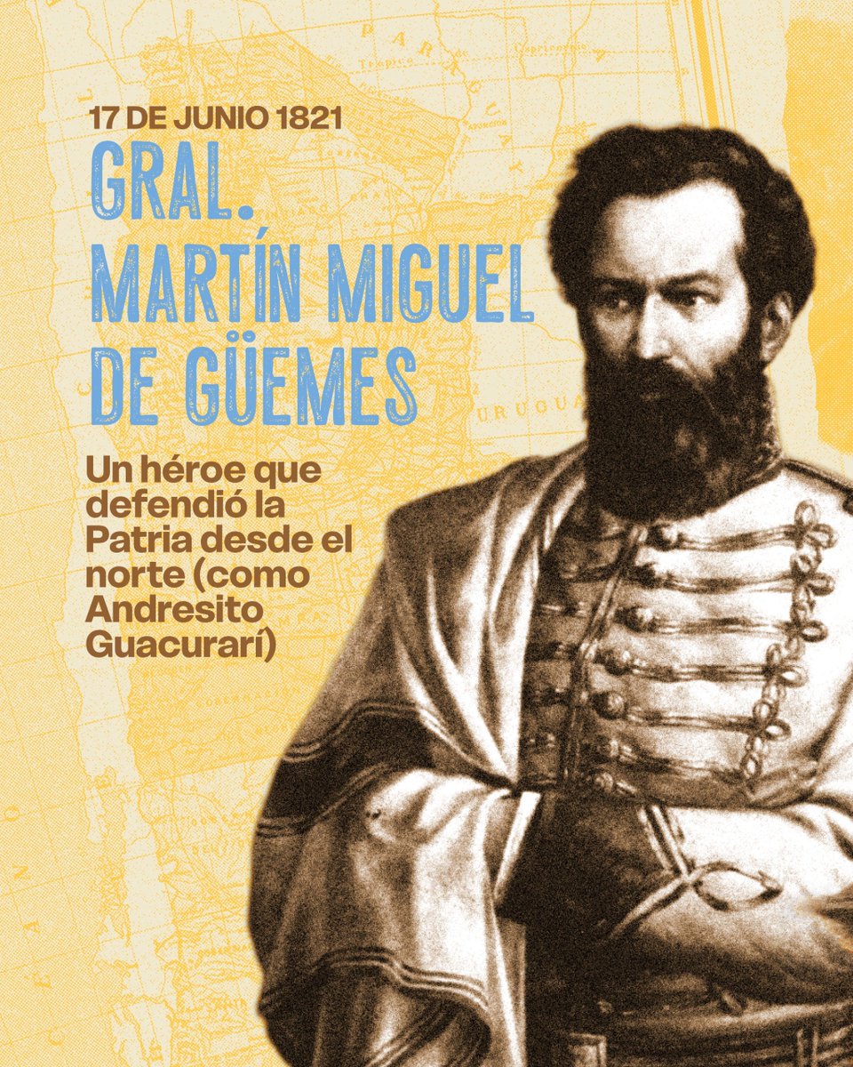 gobmisiones's tweet photo. Desde el norte, Martín Miguel de Güemes. Desde la tierra colorada, Andresito Guacurarí. 🤍💙

🇦🇷 Dos hombres que, desde distintos rincones del país, dejaron una huella profunda en la construcción de la Patria. https://t.co/4cUZjUZlIz