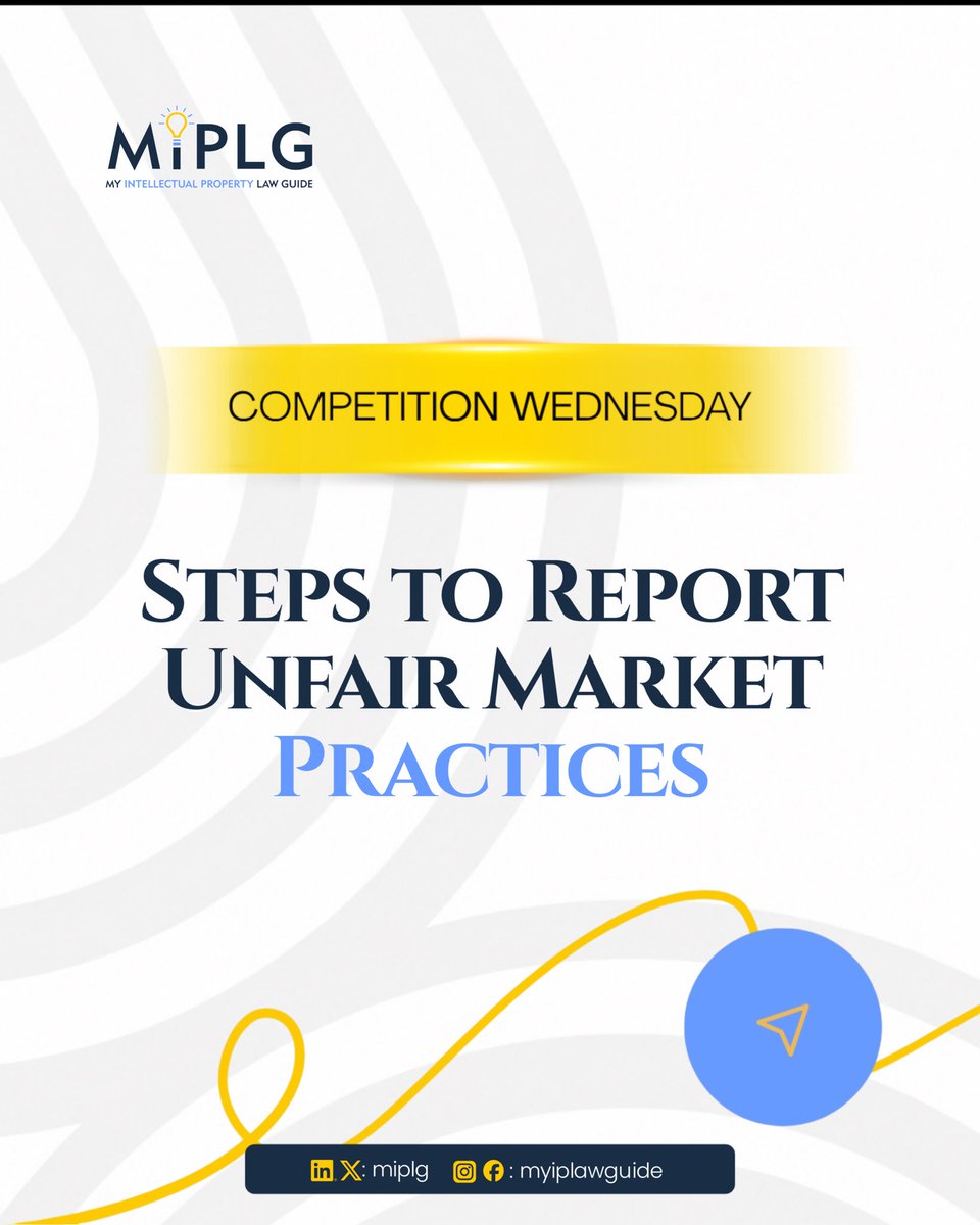 miplg's tweet photo. Reporting unfair market practices starts with knowing what to look for and where to report it.
Swipe through to learn the essential steps to reporting unfair market practices.
#MIPLG
#CompetitionWednesday #CompetitionLaw
#FCCPC #ConsumerProtection https://t.co/7LfECVt31I