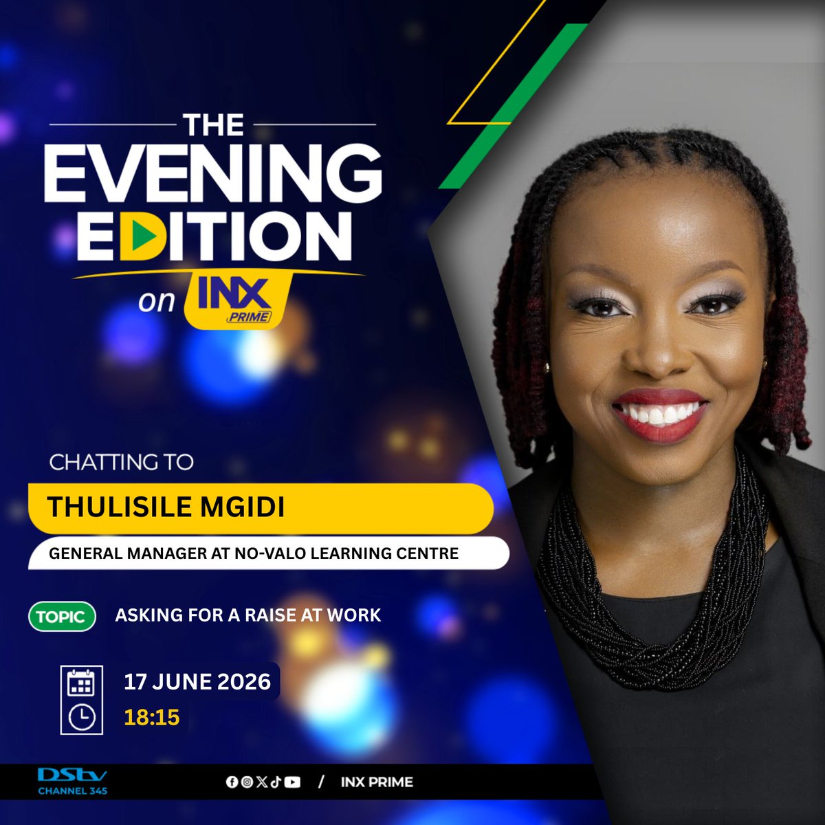 InxPrime's tweet photo. Coming up tonight on The Evening Edition on INX

Thulisile Mgidi, General Manager at No-Valo Learning Centre, joins us to discuss asking for a raise at work, from knowing your value to approaching the conversation with confidence and professionalism. We’re also joined by Phenyo Mathopa, CEO of Triviron Project Management, who reflects on a journey 20 years in the making, sharing lessons in leadership, perseverance, and business growth.

Don't miss The Evening Edition every weekday from 5:30 - 7:30pm only on INX Prime DSTV Channel 345.

#TheEveningEdition #INXPrime #CareerGrowth #SalaryNegotiation #WorkplaceSuccess #Entrepreneurship #Leadership #BusinessGrowth #ProfessionalDevelopment