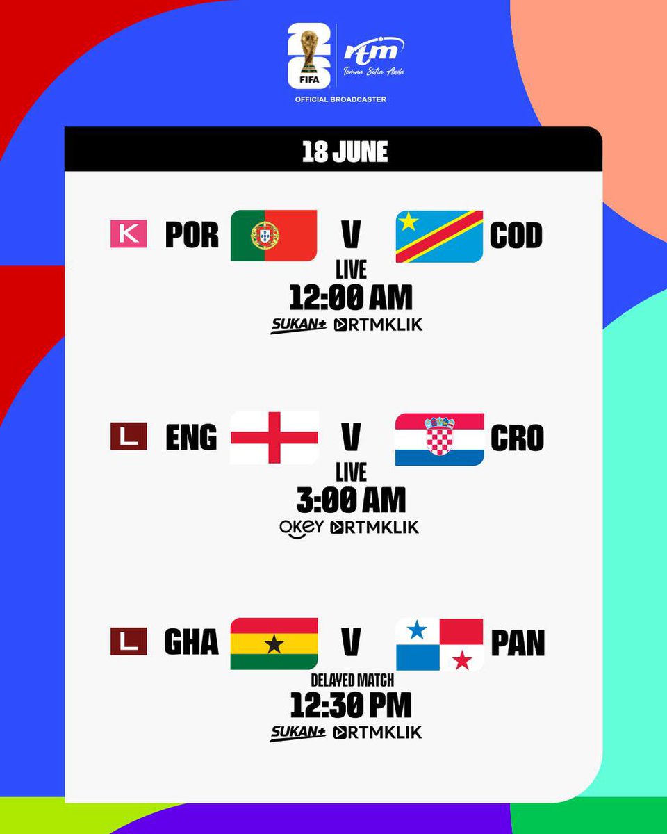 RTM_Malaysia's tweet photo. JADUAL PERLAWANAN 
18 JUN 2026
——————

Tonton 104 perlawanan Piala Dunia FIFA 2026 di saluran TV Okey, Sukan+ dan RTMKLIK.

Pelanggan U Mobile berpeluang memenangi hadiah utama ULTRA Dream Football Tour bernilai RM250,000.

#SatuBolaSatuDunia
#PialaDunia2026RTM
#SorakWithRTM https://t.co/hiEpTQ0kbZ