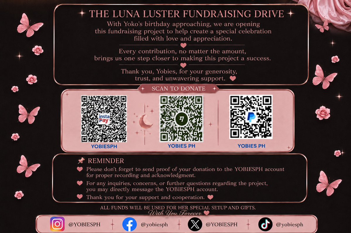 YOBIESPH's tweet photo. 🌙✨ As we prepare for Yoko's special day, we invite every Yobie to be part of **The Luna Luster Fundraising Drive**. ✨🌙

Join us in creating something meaningful and memorable for the girl who continues to inspire and bring us together.

Every heart counts. Every contribution matters. 🤍

Let's make Yoko's birthday shine brighter than ever and show her the love of Yobies from all around the world.

🤍 United by Love, Inspired by Yoko.
🫶🏻🫶🏻

💸 We accept donations via:
🇵🇭 Local: GCash🌐 
International: Wise & PayPal

🌟 **How to Participate**

1️⃣ Send your contribution through your preferred channel listed above.

2️⃣ Please send your proof of transaction for proper recording and acknowledgment. All verified contributions will be included in our official sponsor acknowledgment post on the YOBIESPH platform once the project has been finalized.

3️⃣ 👉 Tap the link below to submit your donation form now!
🔗 https://t.co/7UoSfnjXX2

📥 For account details, inquiries, or assistance, feel free to send us a direct message.

Thank you for your trust, generosity, and support for **The Luna Luster Project**. Together, let's make Yoko's special day even more meaningful. 🤍🌙

**With You Forever,**
**— YOBIESPH**