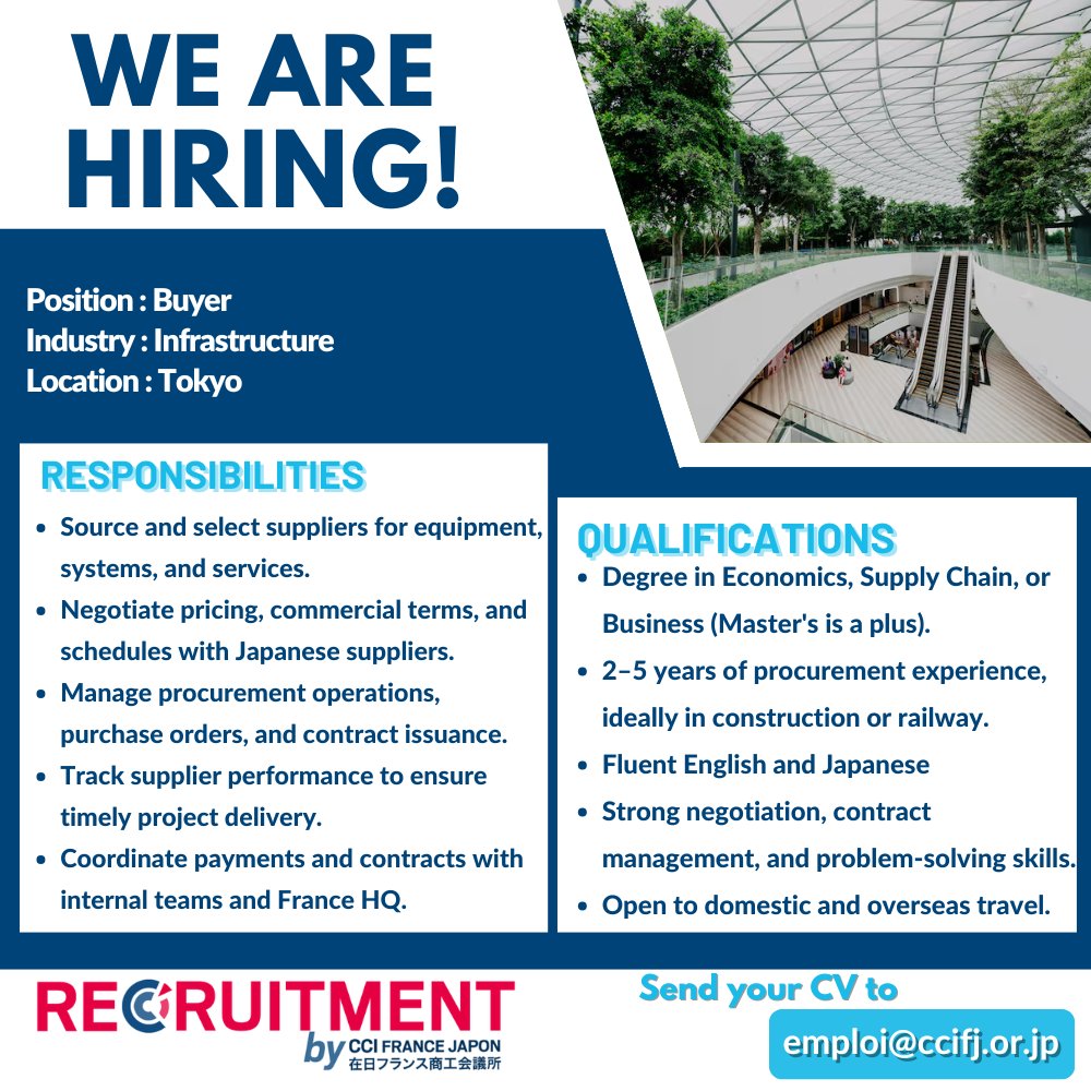 CCIFJ_Recruit's tweet photo. Exciting opportunity for a Project Buyer in Tokyo. If you have 2–5 years of procurement or supply chain experience, strong negotiation skills, and fluent English and Japanese proficiency, we’d love to hear from you. 
You can apply here: https://t.co/SsrBACTLAo https://t.co/ILd3AoUF4o