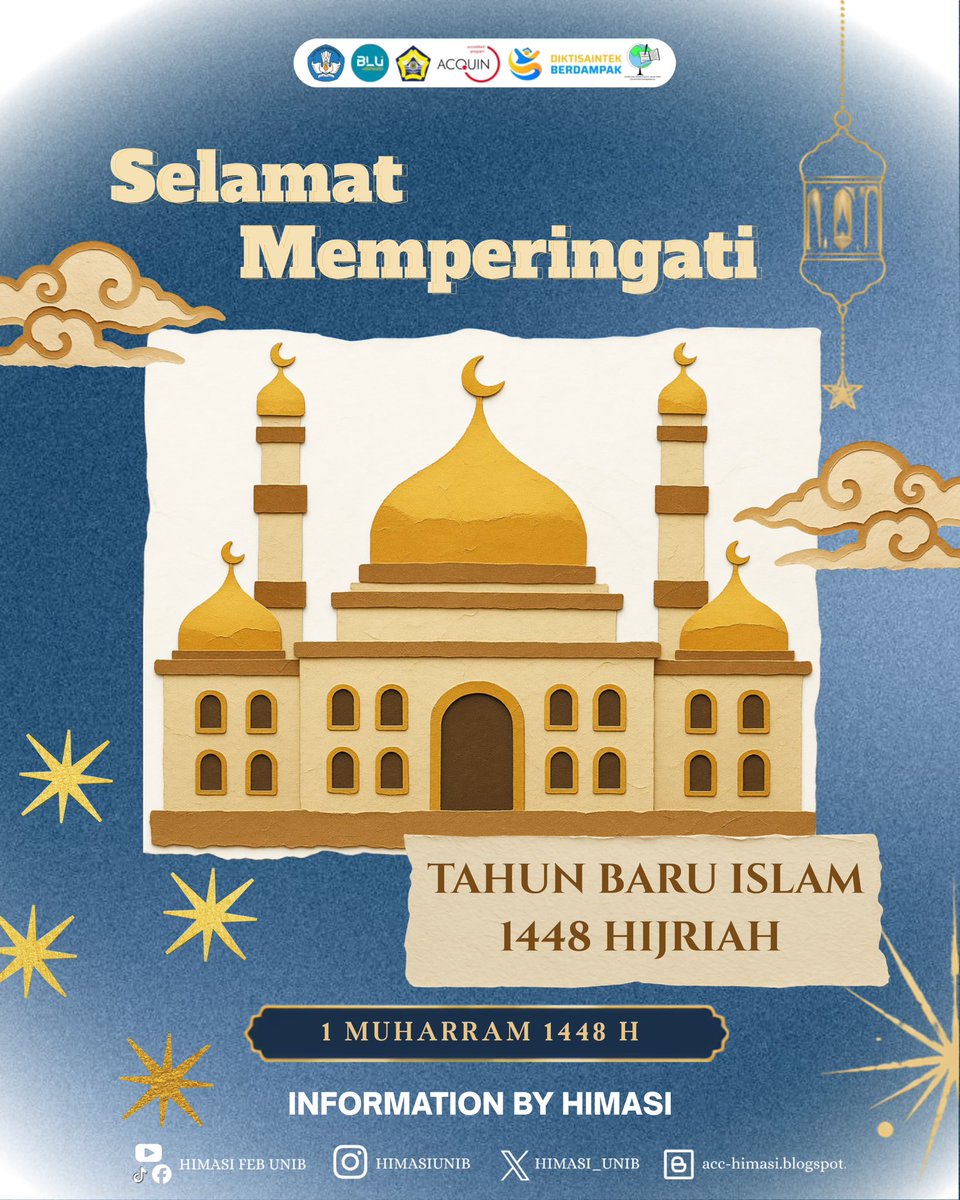 HIMASI_UNIB's tweet photo. 🌙 𝐒𝐄𝐋𝐀𝐌𝐀𝐓 𝐌𝐄𝐌𝐏𝐄𝐑𝐈𝐍𝐆𝐀𝐓𝐈 𝐓𝐀𝐇𝐔𝐍 𝐁𝐀𝐑𝐔 𝐈𝐒𝐋𝐀𝐌 𝟏 𝐌𝐔𝐇𝐀𝐑𝐑𝐀𝐌 𝟏𝟒𝟒8 𝐇 🌙

Mari sambut lembaran baru dengan hati yang lebih bersih, semangat yang lebih kuat, dan harapan yang lebih baik. Semoga Tahun Baru Hijriah menjadi momentum untuk https://t.co/Np8eCyEII4