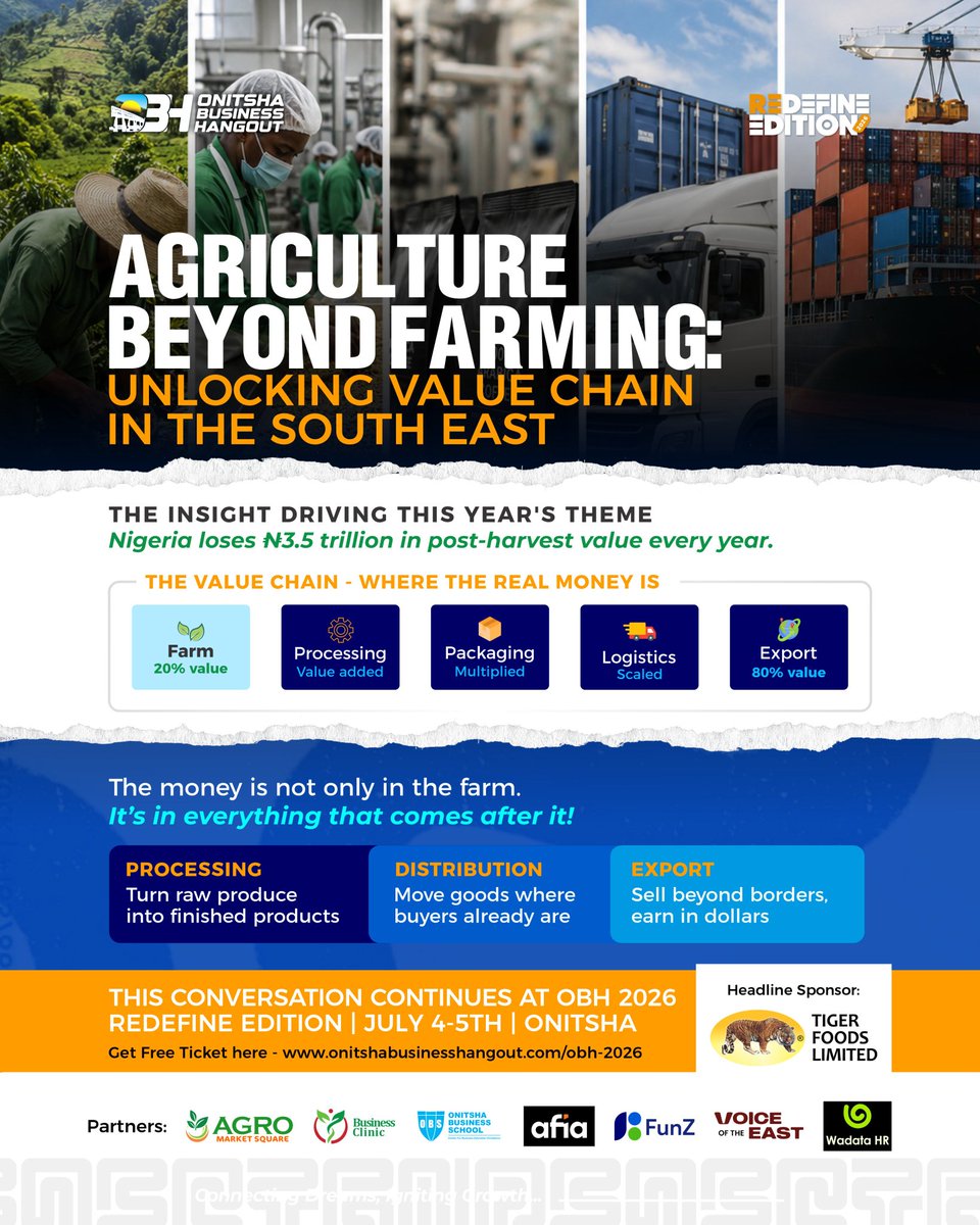 Chidy_101's tweet photo. If you want to find out where the real 80% value is hiding in agriculture (hint: it involves processing, logistics, and exporting in dollars ), you need to be at OBH 2026. Happening on the 5th of July 2026
#RedefineEdition
#RedefineOnitsha
#OnitshaBusinessHangout https://t.co/Obtifrb7a6