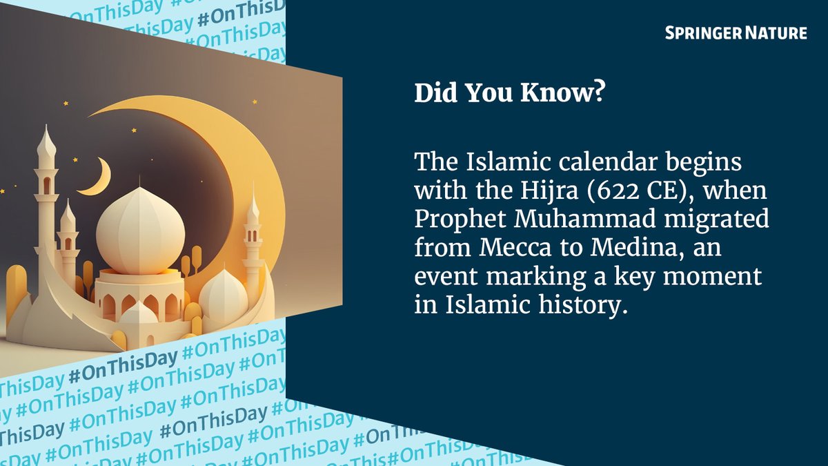 SpringerNature's tweet photo. #OnThisDay, millions around the world welcome the Islamic New Year. Marking the beginning of the Islamic lunar calendar, it is a time for reflection, renewal, and remembrance, rooted in the historic Hijra. Wishing peace and meaning to all observing. 🌙✨ https://t.co/ua2PKFDPRk