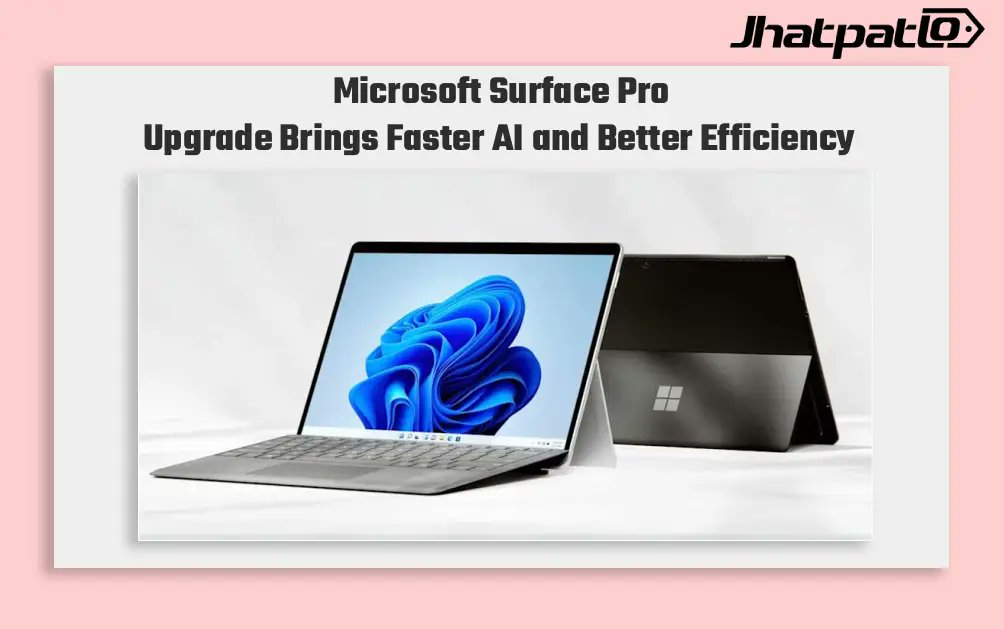 jhatpatlo's tweet photo. Remember when laptop battery anxiety was normal? 😅

Microsoft’s next Surface Pro and Surface Laptop may arrive with Snapdragon X2

Would you choose an ARM-powered Surface over a traditional Windows laptop?
https://t.co/KIYPx5c9zk

#jhatpatLo #SurfacePro #AIPC #SnapdragonX2 https://t.co/VDHWXdfBnD