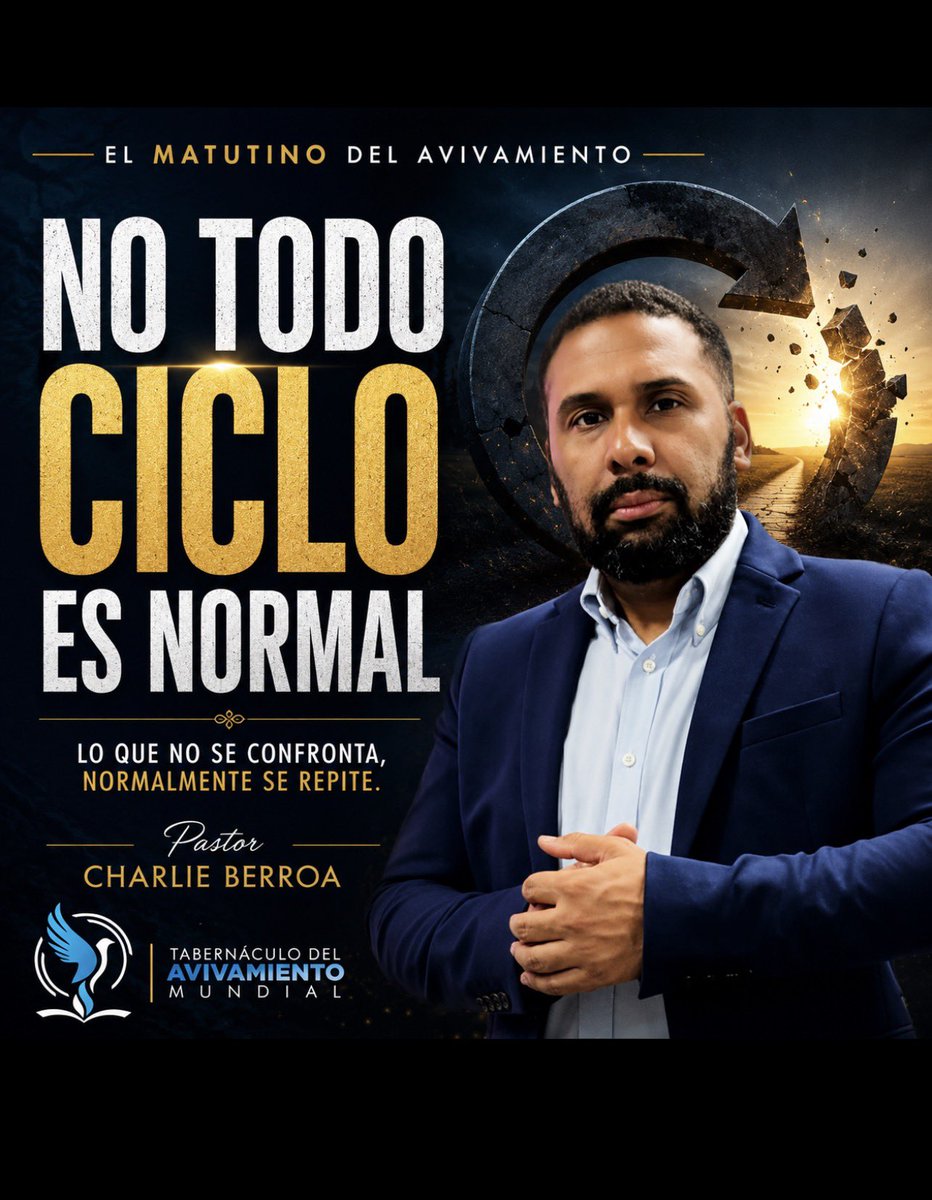 BerroaCharlie's tweet photo. No todo ciclo es normal.

Lo que no se confronta, normalmente se repite.

🔥 El Matutino del Avivamiento

#PastorCharlieBerroa https://t.co/KmYtCbM1JO
