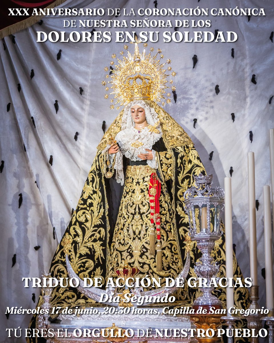 HdaddelaSoledad's tweet photo. #CULTOS | TRIDUO DE ACCIÓN DE GRACIAS POR EL XXX ANIVERSARIO DE LA CORONACIÓN CANÓNICA DE NUESTRA SEÑORA DE LOS DOLORES EN SU SOLEDAD

Día Segundo

🗓️ Hoy, 17 de junio

🕣 20:30 h: Rosario y Ejercicio

🕘 21:00 h: Santa Misa

⛪ Capilla de San Gregorio

#LaSoledadDeAlcaláDelRío https://t.co/pIGO4MN9Aw