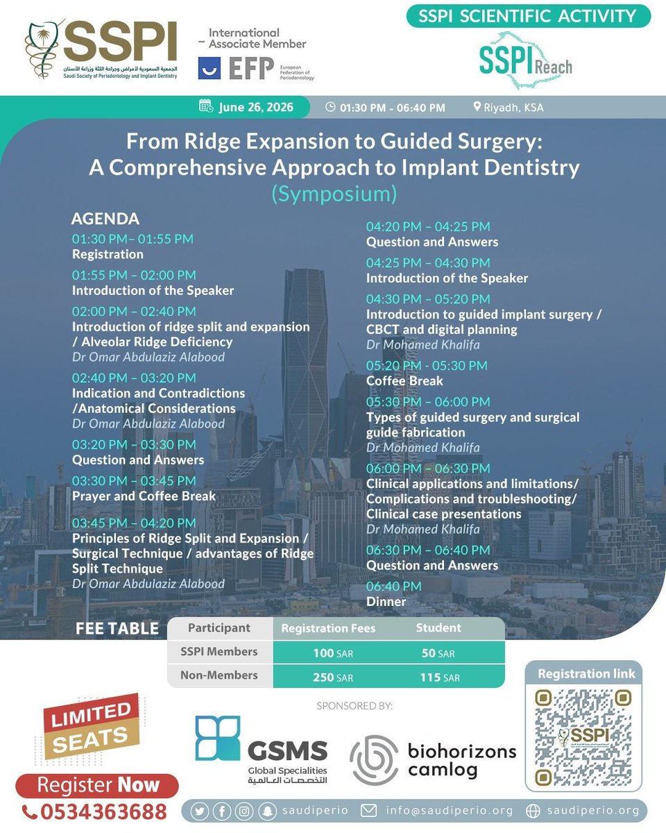 saudiperio's tweet photo. SSPI Upcoming Scientific Activities #SSPIReach

"From Ridge Expansion to Guided Surgery: A Comprehensive Approach to Implant Dentistry"
🗓️ 26 Jun, 2026
⏰ 09:25 AM 
📍 Ramada by Wyndham Riyadh King Fahd Road
Register Now!
🔗 https://t.co/wZgOBun9oS https://t.co/9wWdHdwL9t