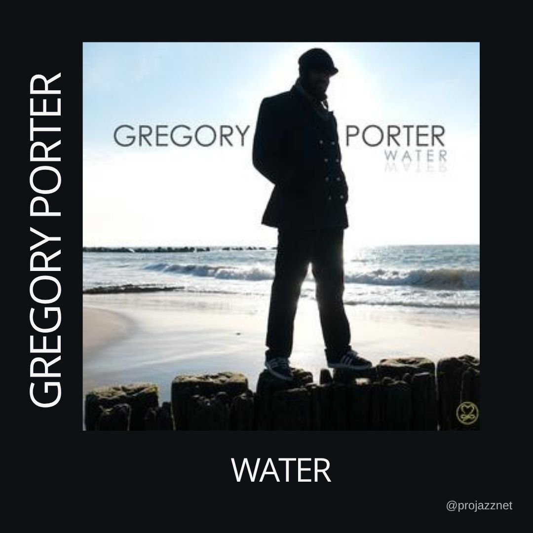 ProJazzNet's tweet photo. GREGORY PORTER – WATER
https://t.co/rQouOQ32am
Water is the debut studio album by American jazz musician Gregory Porter. It was released under the Motéma Music label on May 11, 2010.
#GregoryPorter #jazzsinger #projazznet https://t.co/CEXOeSCFAv