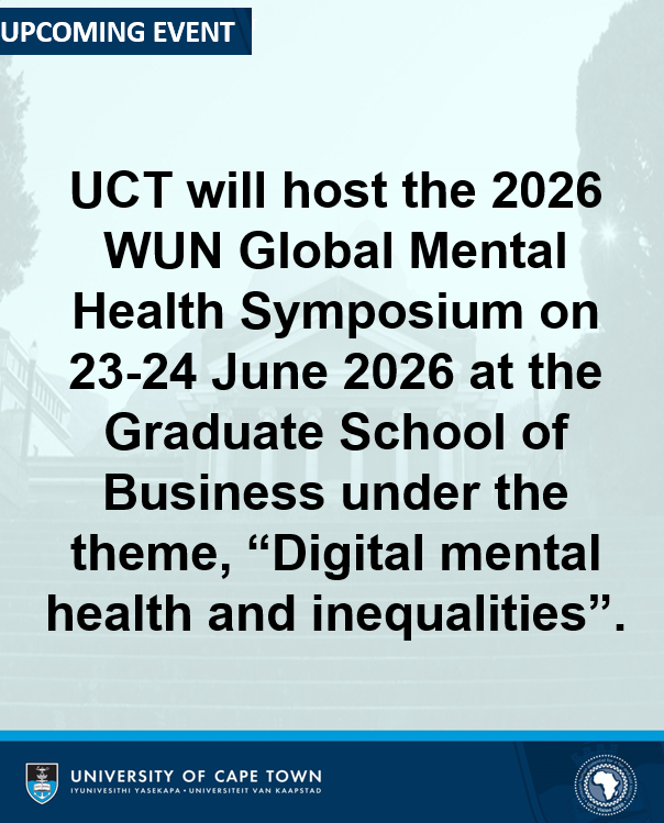 UCT_news's tweet photo. In less than one week, the 2026 WUN Global Mental Health Symposium, hosted by the University of Cape Town, will bring together researchers, practitioners, students, policymakers and community leaders from around the world to explore digital mental health and inequalities.

Key highlights include:
· International keynote speakers
· 40+ oral and poster presentations
· Student voices session
· AI, ethics, digital health and mental health equity discussions
· Global research collaboration café

📅 23–24 June 2026 

 📍 UCT Graduate School of Business