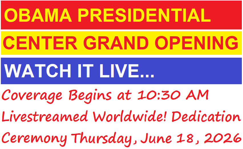 FreeStuffinder's tweet photo. OBAMA PRESIDENTIAL CENTER GRAND OPENING - WATCH IT LIVE! Dedication Ceremony Thursday, June 18, 2026 - Coverage Begins at 10:30 AM CT! Livestreamed Worldwide by Obama Foundation! Remarks from President Obama and Performances  https://t.co/DSbGppm9U2 https://t.co/XopaJEO80f
