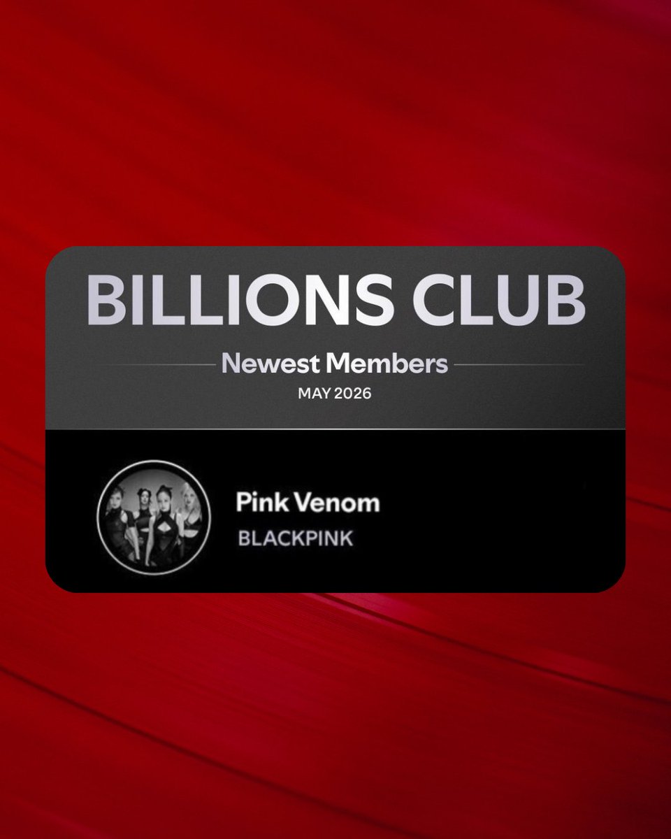 PopEmpirex's tweet photo. BLACKPINK’s “Pink Venom” has Officially joined Spotify’s Billions Club. https://t.co/CkN22Uubnk
