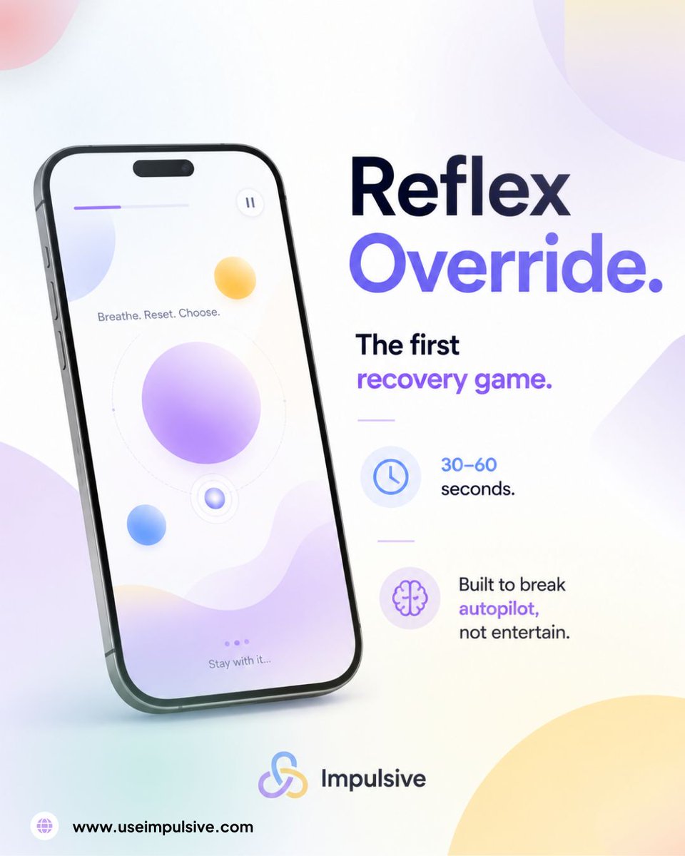 useimpulsive's tweet photo. Reflex Override. Impulsive's first recovery game.
30-60 seconds.
Break autopilot. Create a visible win. Return safely.
Not designed to entertain. Designed to interrupt.
https://t.co/YgYTNQLOMC
#ReflexOverride #RecoveryGame #ImpulseControl #BehaviourChange #WellnessApp https://t.co/GTB24BDkQE