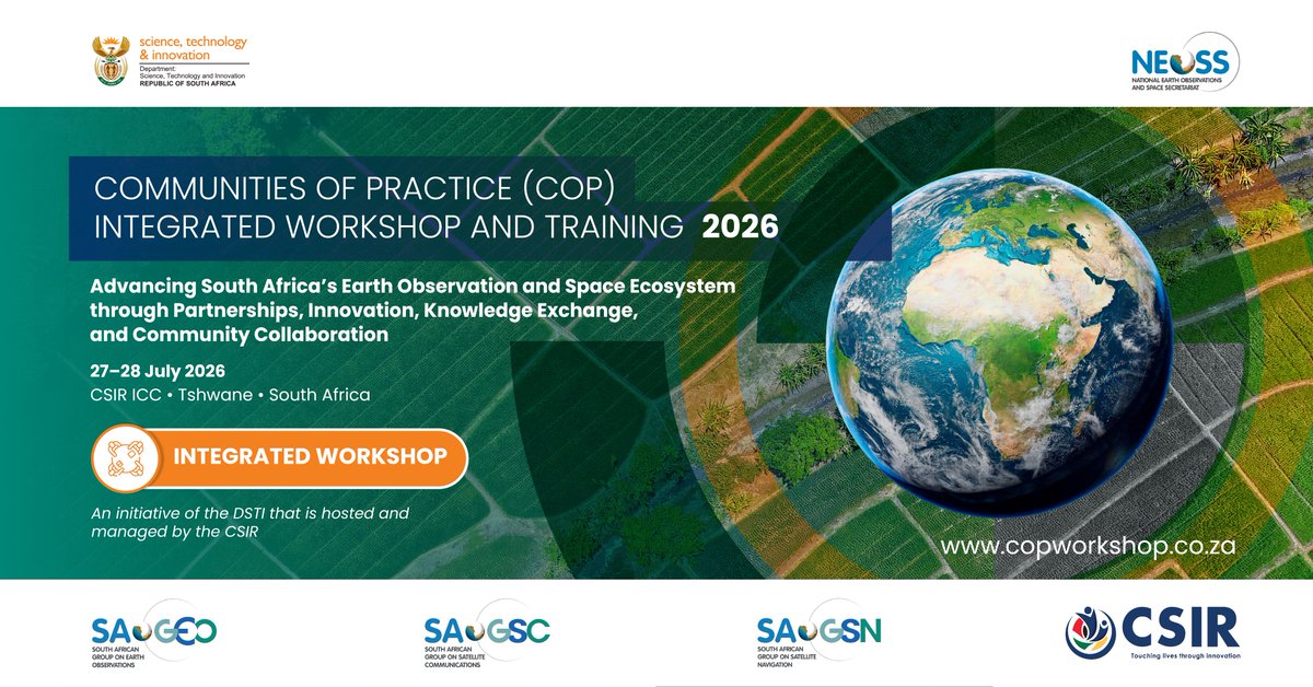DSINEOSS's tweet photo. Registration is live for the Communities of Practice (CoP) Workshop &amp; Training 2026.
🗓️ 27–28 July | CSIR ICC, Tshwane
Bringing together policymakers, industry, &amp; researchers to strengthen South Africa's space ecosystem.
Register now: https://t.co/vBjBAtT234
#EO #SAGEO #GEO https://t.co/PansTcSAQE