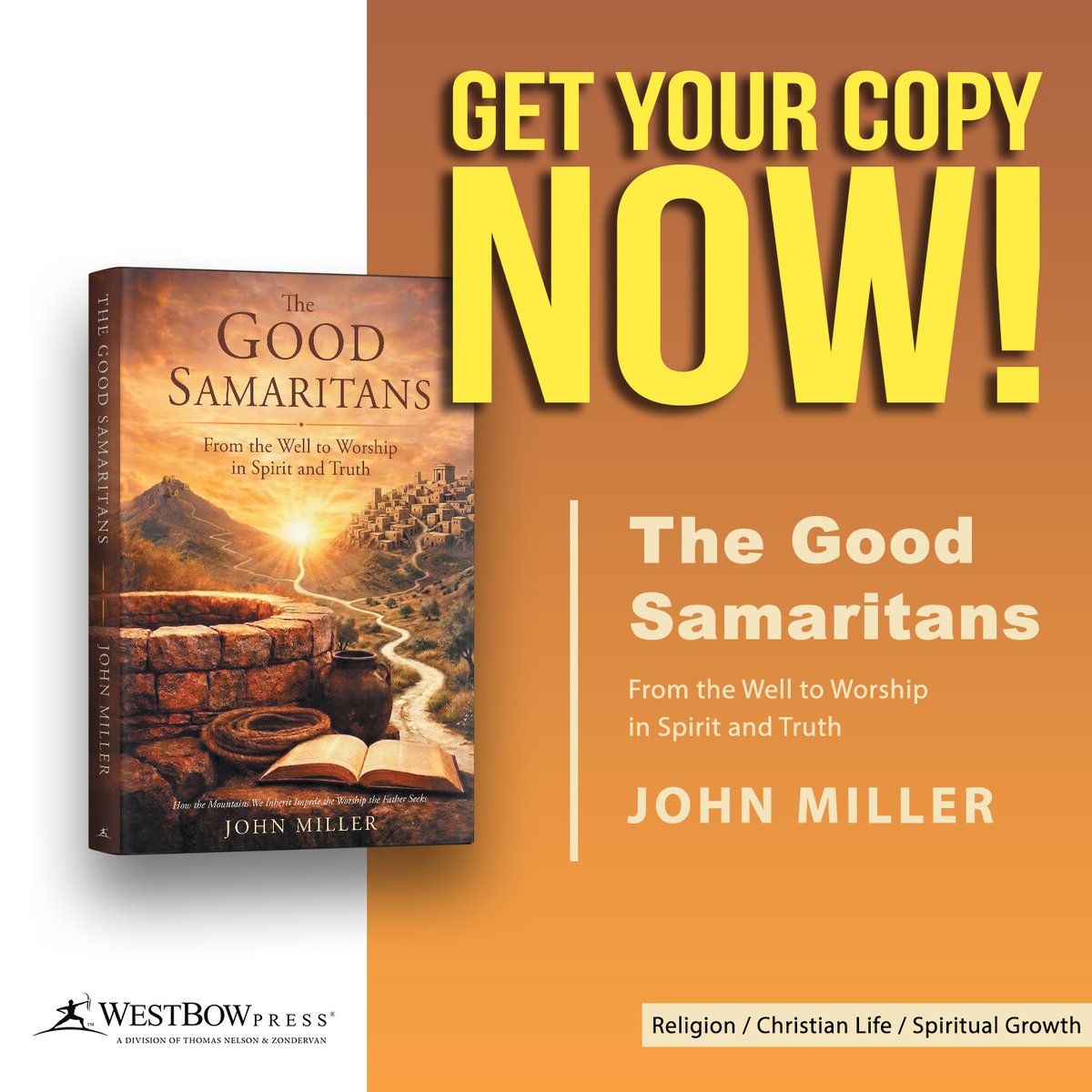 WestBowPress's tweet photo. Sometimes traditions pull us from true worship. 

John Miller’s The Good Samaritans guides us to genuine faith 🙏 

Get your copy: https://t.co/IWyHn6Yy4s 

#ChristianBooks #SelfPublishing #Faith #WestBowPress https://t.co/gYVQdGCVL5