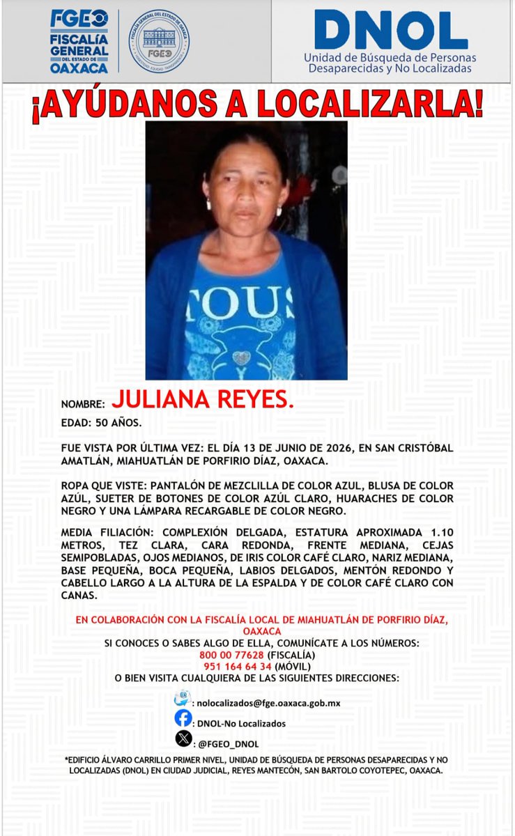 FGEO_DNOL's tweet photo. ¡AYÚDANOS A LOCALIZARLA!
@FISCALIA_GobOax
@AEI_Oaxaca
@PolVial_GobOax
@Policia_GobOax
@089Oaxaca
@Oaxaca_9_1_1
@cruzrojaoaxaca
@Bomberos_GobOax
@DIF_Oaxaca
@MunicipioSeguro
@SegPubStaLucia
@ComisariaXoxo
@GN_Carreteras
@SIDISSPC_GobOax https://t.co/fj7bz2Me0B
