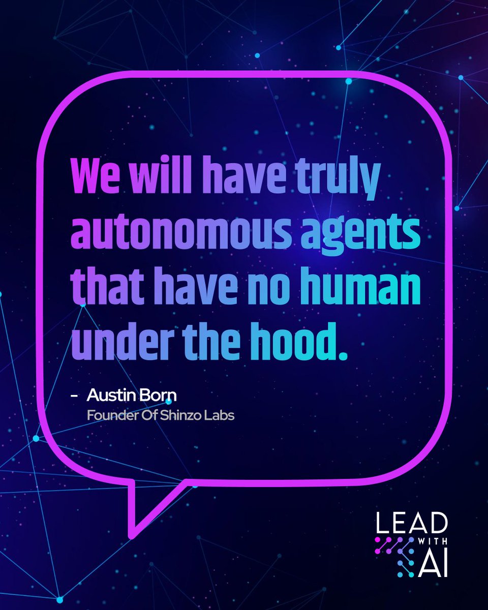 LeadWithAi's tweet photo. Today’s AI still relies on humans behind the scenes. Tomorrow’s won’t. Austin Born, Founder of Shinzo Labs, shares why truly autonomous AI agents may be closer than we think—and what that means for the future of work. 🤖 #LeadWithAI #AgenticAI #FutureOfAI #ArtificialIntelligence https://t.co/Re7wJBBV4B