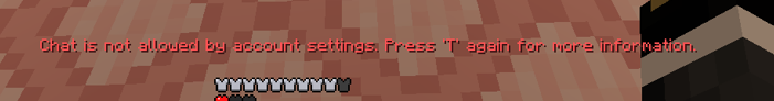 HHoneyBBadger's tweet photo. You know its not looking good when you can't even chat in Minecraft any more, and you can't change this!

Sure, it gives you a link to change it, but it resets your options cause you have to verify your age to actually change it (Naturally)! https://t.co/wGIaJiawBq