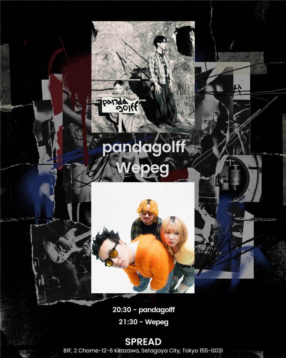 wepeg_band's tweet photo. !! TOMORROW!!

2026.6.18 (Thu) 

"Gray Scale" film by LIV

📍下北沢SPREAD
OPEN 20:00 / START 20:30

ACT
Wepeg
pandgolff

🎫 ADV ¥3,000(+1D)
🎫 DOOR ¥3,500(+1D)

チケット👇
https://t.co/amijsvDKX5 https://t.co/6c9ELL2sBu