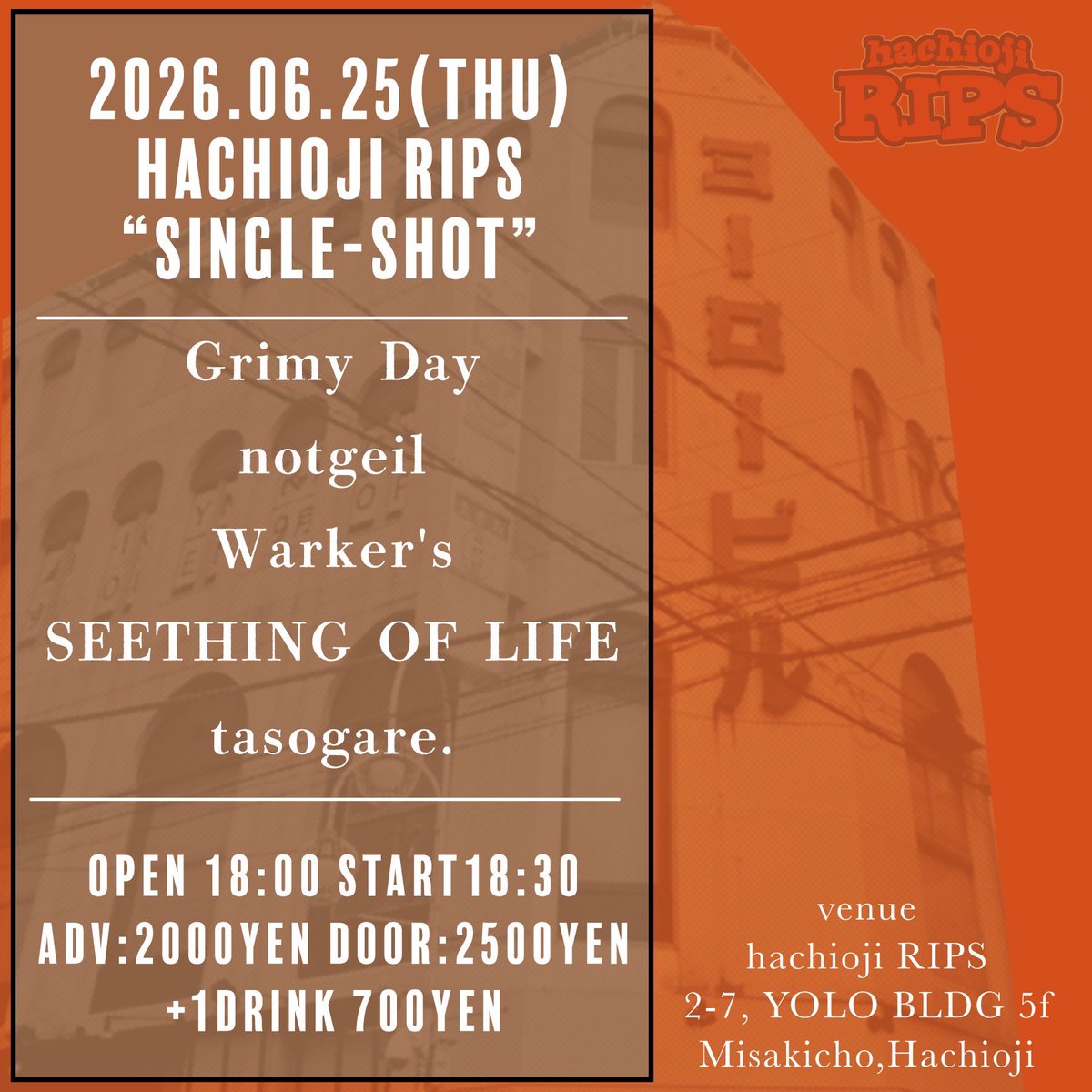 SEETHING_3PUNK's tweet photo. 【次回】

2026/06/25 八王子RIPS

“SINGLE-SHOT”

w/
Grimy Day
notgeil
Warker’s
tasogare.

OPEN 18:00 START 18:30
adv:2000yen door:2500yen

次回は久々RIPS！平日夜、仕事終わり学校終わりに遊びましょ❤️‍🔥

お取り置きDMまで📩 https://t.co/1ISWrEqgQ2
