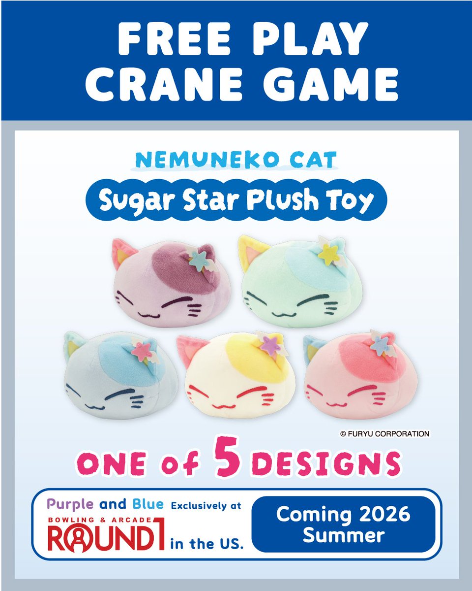 FURYU_collectib's tweet photo. ／
Round1 x FuRyu Collaboration Giveaway!
＼
Visit FuRyu booth at #AX2026 and try our crane game for FREE for a chance to win an exclusive #NemunekoCat plush! 🎯🐱

Purple and Blue designs are also coming to ROUND1 in Summer 2026! (*Free play is only available at AX2026.)

Be sure to follow @Round1USA  and @FURYU_collectib  for the latest updates!