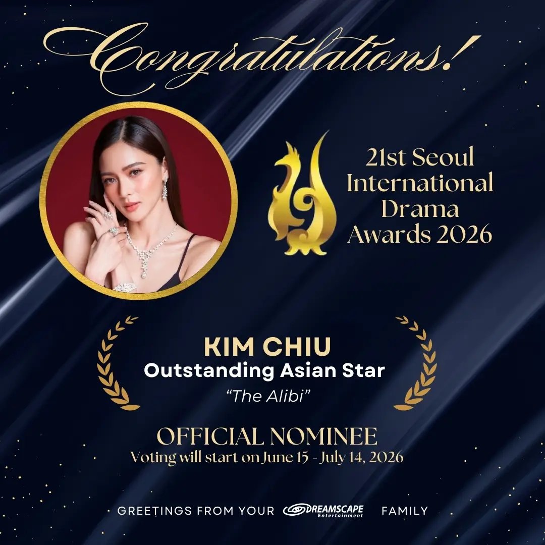 dhangnapel_'s tweet photo. Congratulations, Kim Chiu and Paulo Avelino for being nominated as Outstanding Asian Star at the 21st Seoul International Drama Awards 2026 for their remarkable performance in #TheAlibi✨

🗳️ Voting Period: June 15 – July 14, 2026 https://t.co/yCFSkNr9Xo