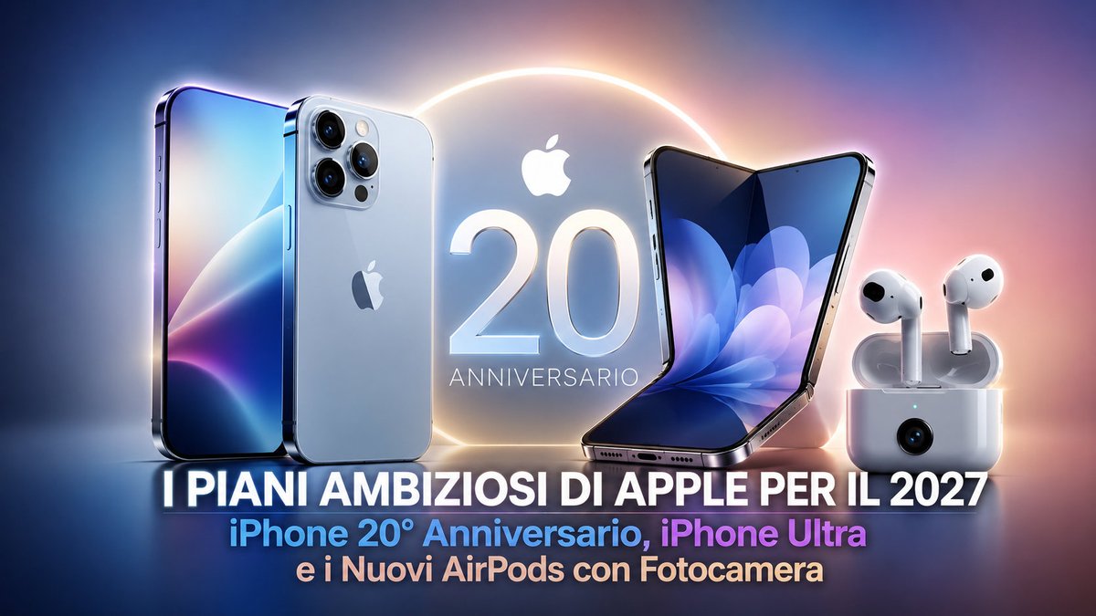 helpdesk32's tweet photo. https://t.co/e2VqUKEmIB Piani Apple 2027: iPhone 20° Anniversario con Design Curvo in Vetro, iPhone Ultra e AirPods con Fotocamera https://t.co/cyrr4HHCP6