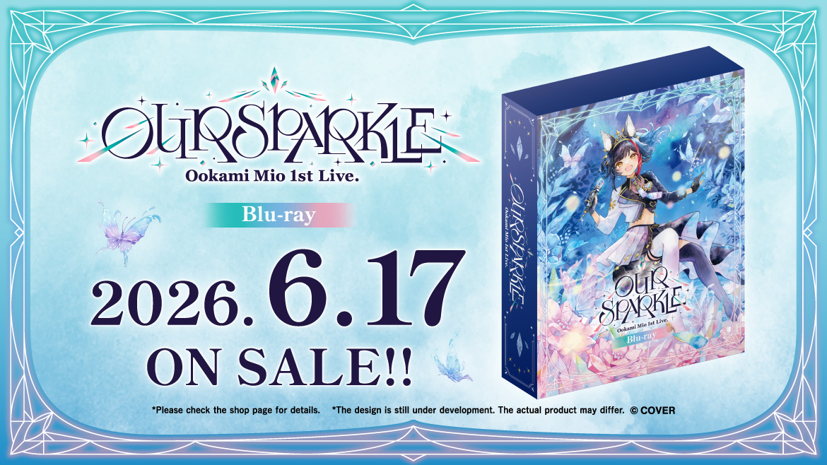 Ookami Mio 1st Live. “Our Sparkle” Blu-ray now on sale‼📀 Enjoy
