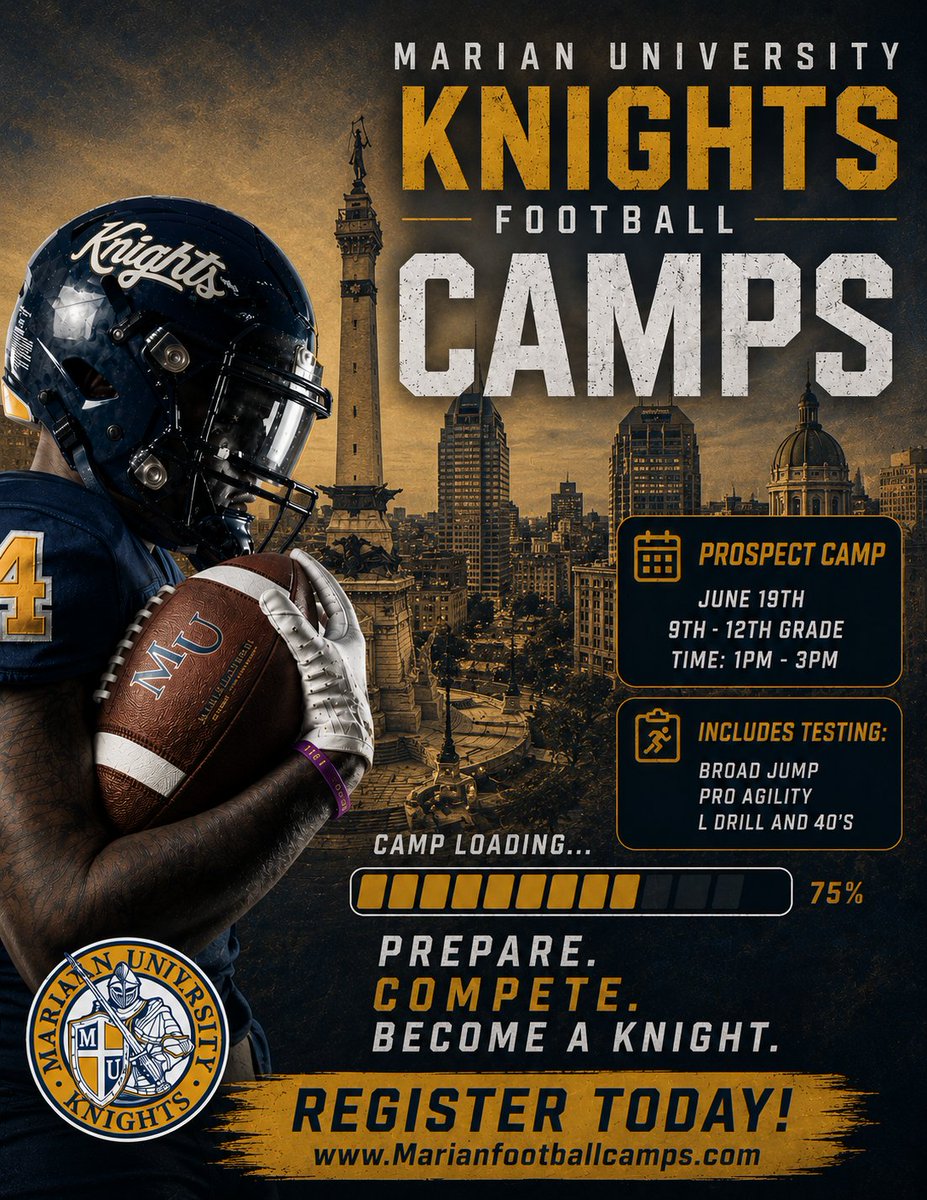 MarianUFootball's tweet photo. 🚨 Time is running out! 🚨

The deadline to register for the Marian University Football Prospect Camp is June 18 at 11:59 PM.

🏈 Showcase your skills
⚔️ Compete against top talent
🛡️ Take the next step toward becoming a Knight!

Don't miss your shot—secure your spot now! https://t.co/vvbYCTXrzO