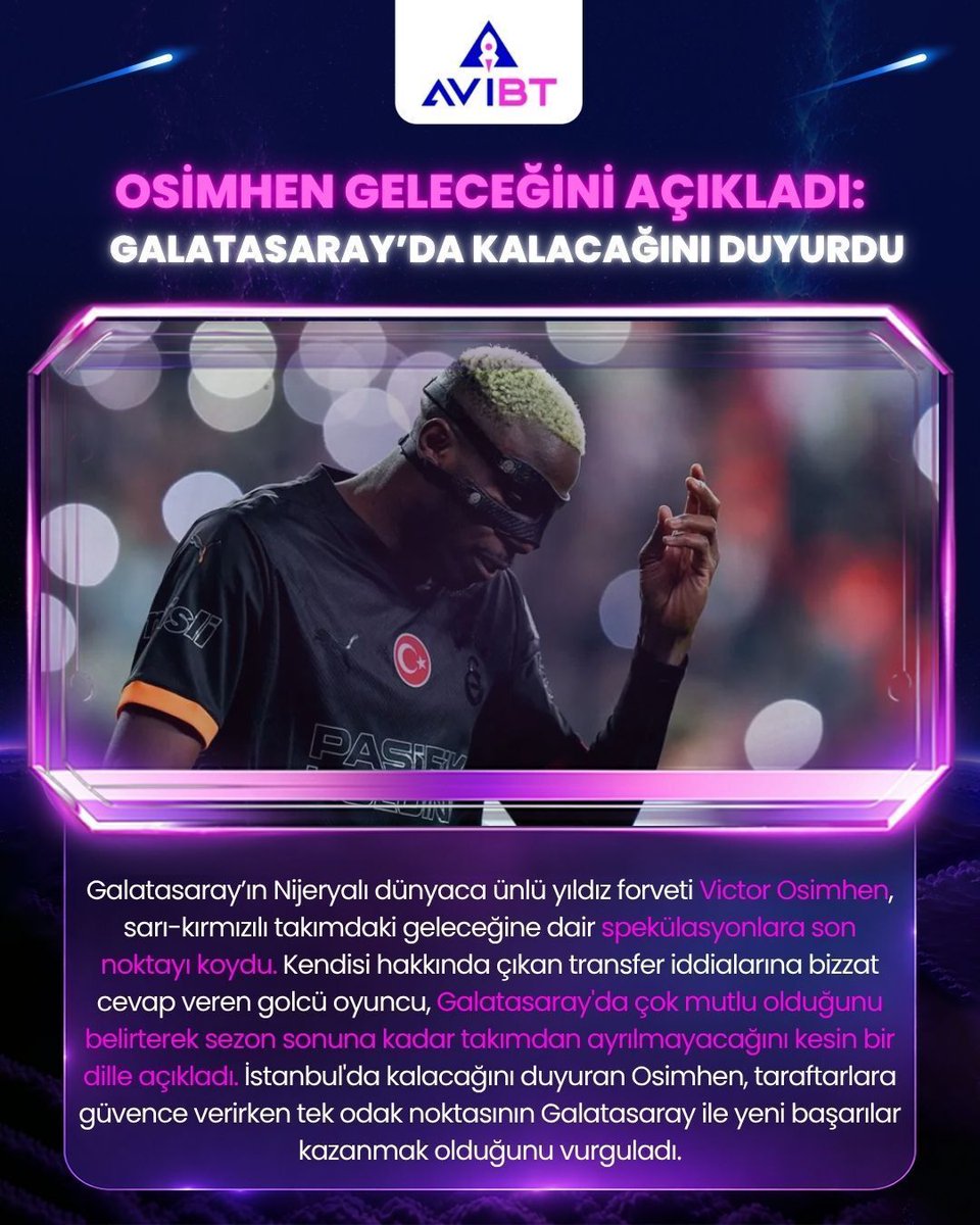 AvibetTurkey's tweet photo. 🪐 OSIMHEN NOKTAYI KOYDU! 🚀

Victor Osimhen, sezon sonuna kadar Galatasaray'da kalacağını bizzat açıkladı! 🛸 Takımda çok mutlu olduğunu belirten yıldız golcü, tek hedefinin yeni başarılar kazanmak olduğunu vurguladı. ☄️

Şampiyonluk yakın mı? 👇 https://t.co/TPt6sczsed