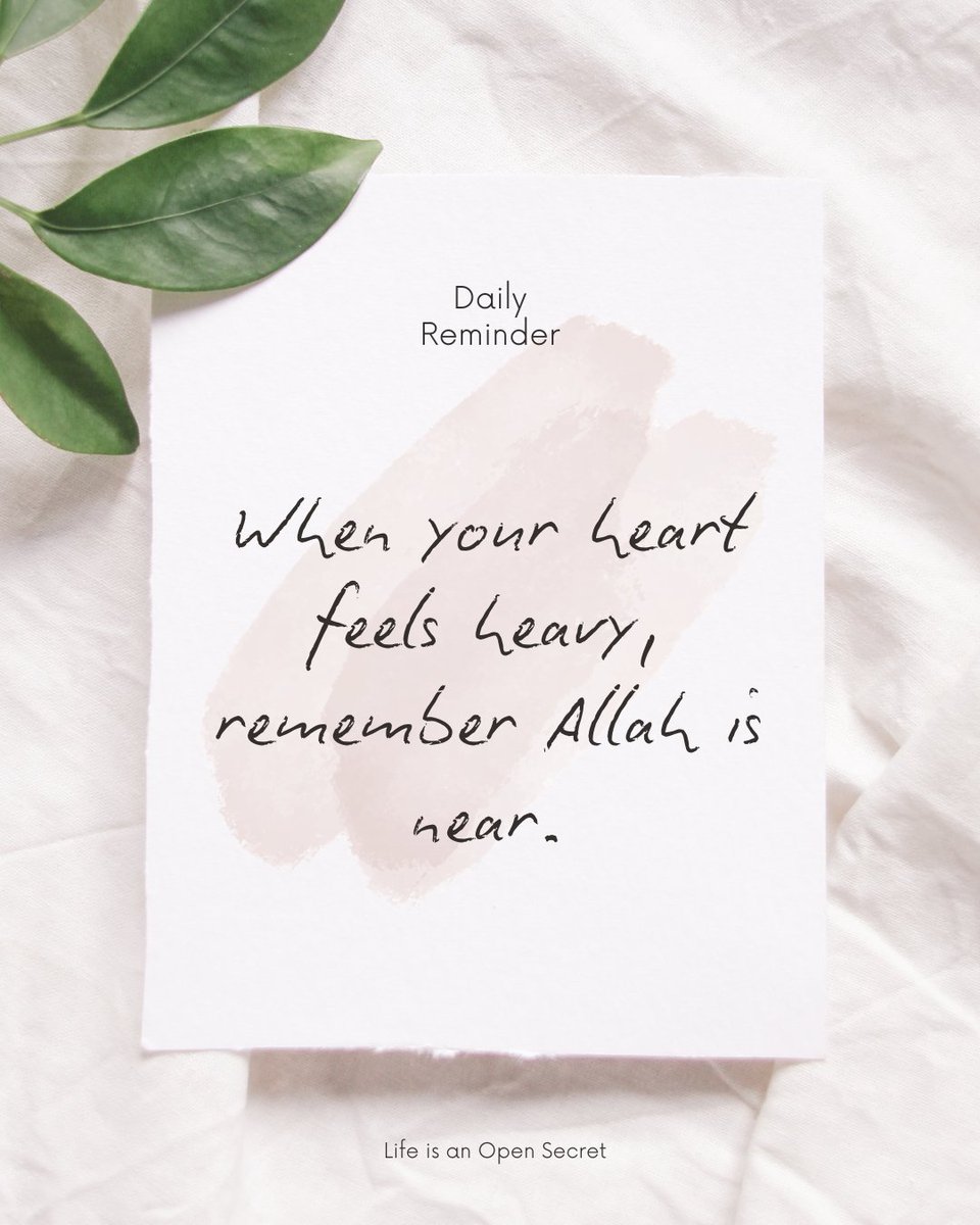 SisZabrina's tweet photo. "When your heart feels heavy, remember Allah is near." 💕 https://t.co/LJTor73tpR