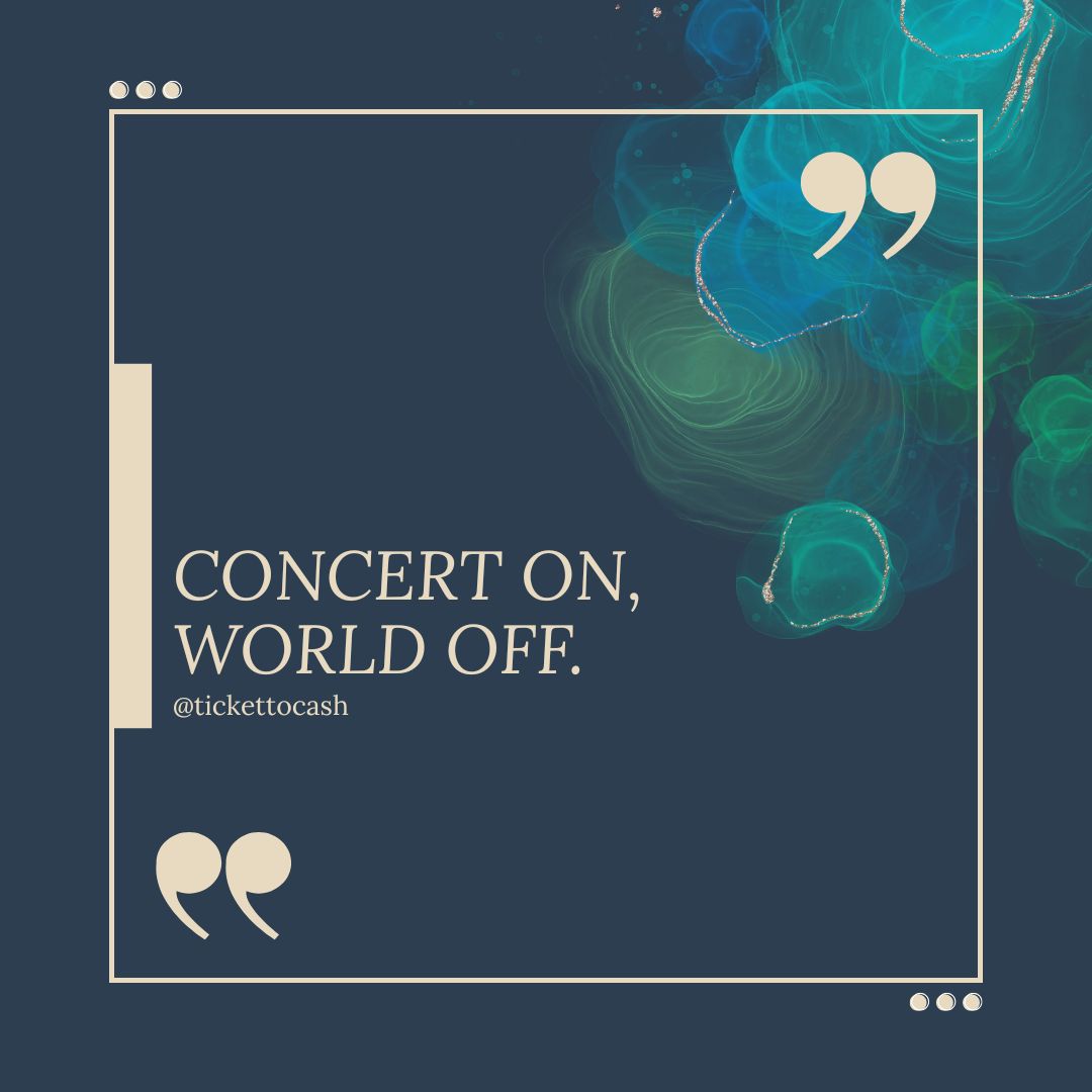 TicketToCash's tweet photo. Concert on, world off.

#concert #quotes #tickettocash https://t.co/JQD7uO1V8u