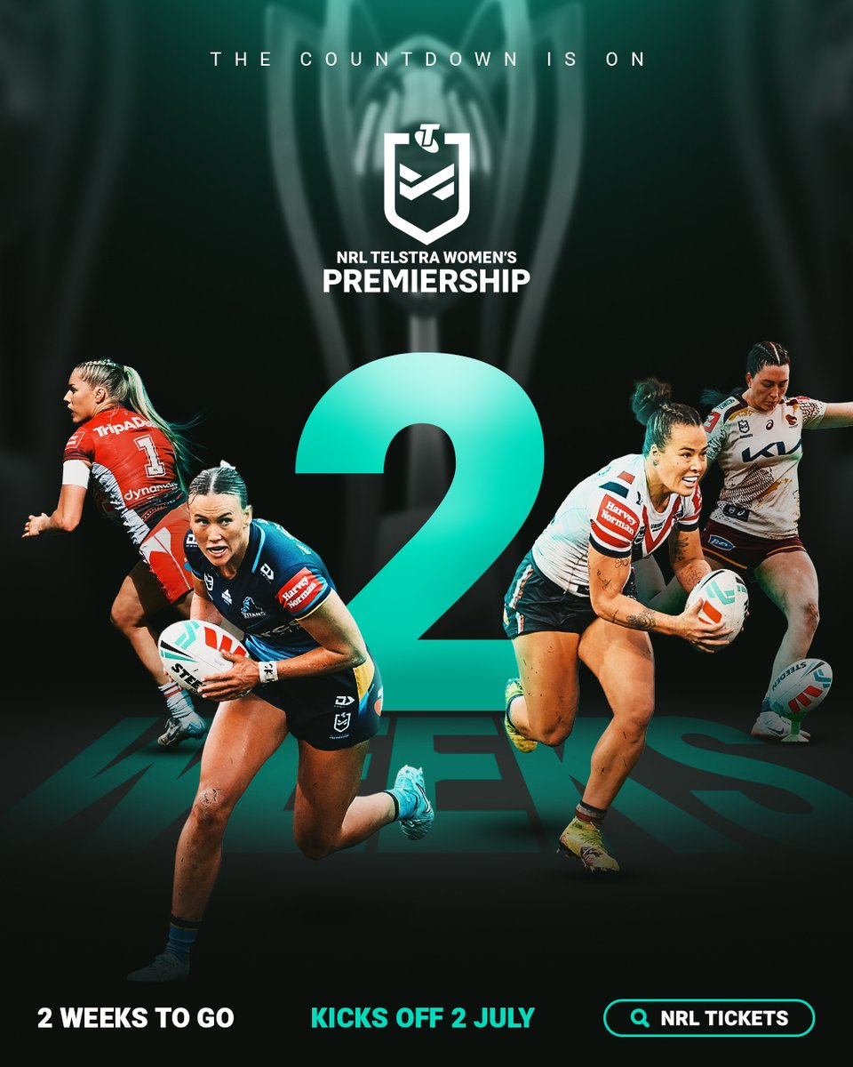 NRLWomens's tweet photo. 2 WEEKS 'TIL SHOWTIME 🤩

The 2026 NRLW Telstra Premiership kicks off Thursday, July 2. We are soooo ready 💪 https://t.co/xOfwZZZEZW