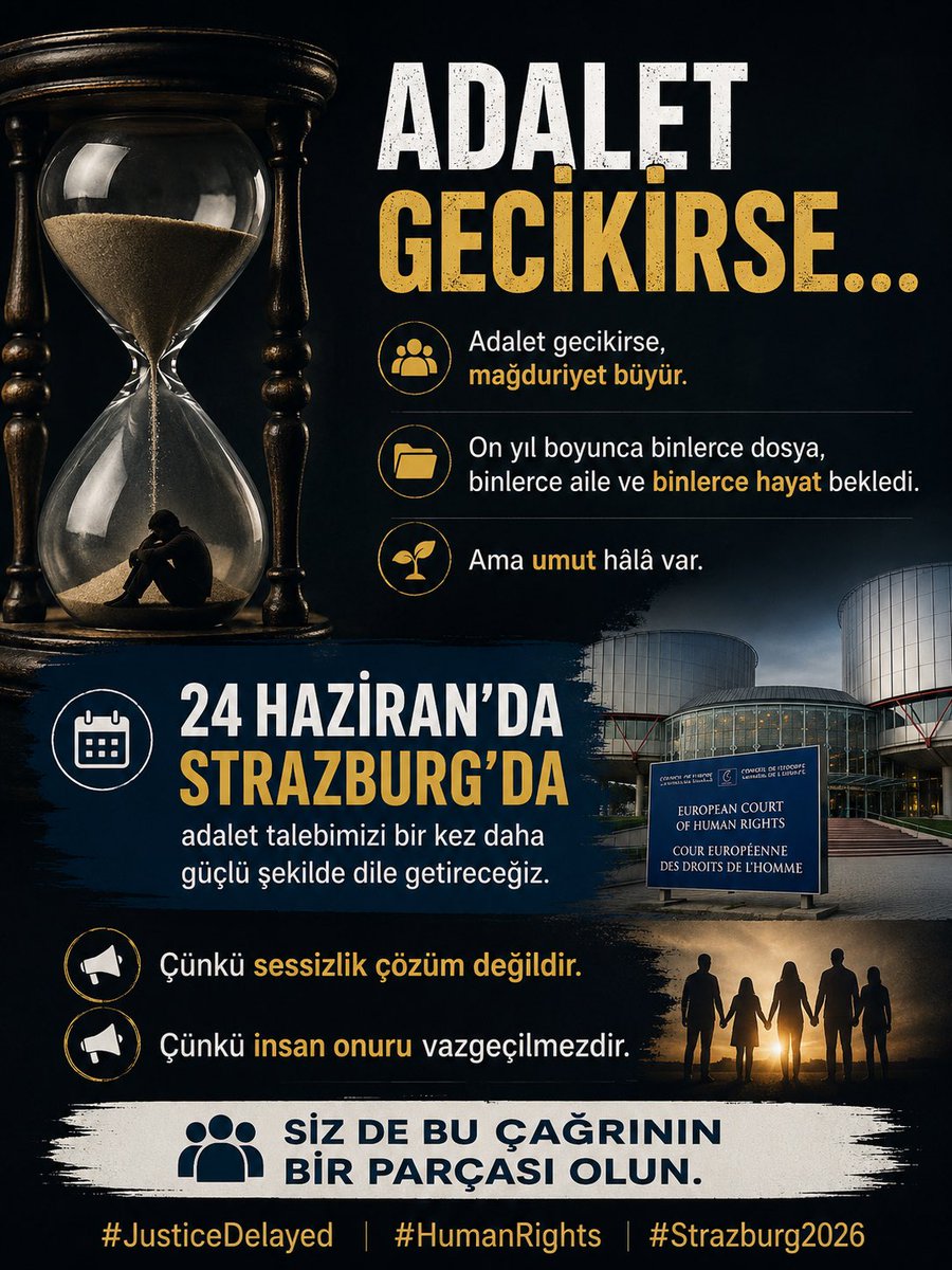 HRDefsTR's tweet photo. Adalet Gecikirse…

Adalet gecikirse, mağduriyet büyür.

On yıl boyunca binlerce dosya, binlerce aile ve binlerce hayat bekledi.

Ama umut hâlâ var.

24 Haziran’da Strazburg’da adalet talebimizi bir kez daha güçlü şekilde dile getireceğiz.

📢 Çünkü sessizlik çözüm değildir.
📢 Çünkü insan onuru vazgeçilmezdir.

Siz de bu çağrının bir parçası olun.

#JusticeDelayed #HumanRights #Strazburg2026