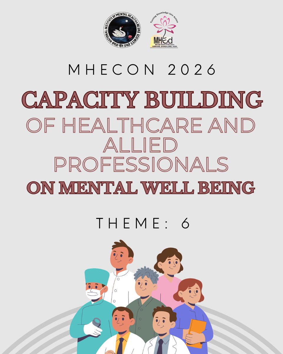 mheduNIMHANS's tweet photo. Capacity building in mental wellbeing supports the everyday workplace.

MHECON 2026 brings practical tools, peer support, and early recognition of burnout and compassion fatigue.

Join us on June 20 in Bengaluru.

#MHECON2026 #NIMHANS https://t.co/h3vxkWhFqX