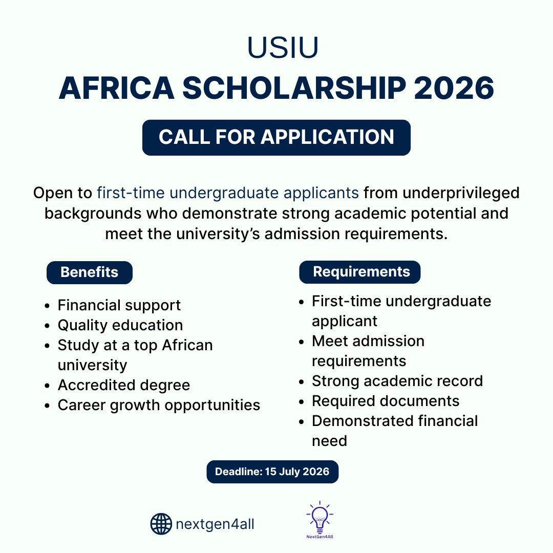 nextgen4all's tweet photo. Programme Name: USIU-Africa Scholarships 2026

Host University/Country: United States International University-Africa, Kenya

Coverage: Partial to substantial tuition support (depending on scholarship category)

Eligibility: Open to first-time undergraduate applicants from underprivileged backgrounds with strong academic performance.

Deadline: 15 July 2026

Application Link: https://t.co/nmWzzfpEA7

Education Level: Undergraduate (Bachelor's Degree)

Program Type: Scholarship

Continent: Africa