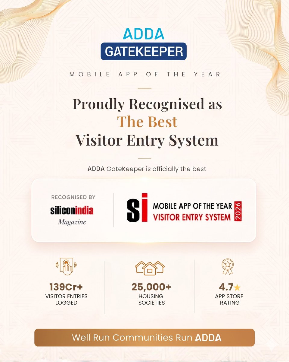 ADDASoftware's tweet photo. Big news! 🏆 ADDA GateKeeper has been officially recognized as The Best Visitor Entry System and named the Mobile App of the Year 2026 by silicon india Magazine!

This recognition is a testament to our commitment to keeping residential communities safe, smart, and seamlessly managed.

A huge thank you to our incredible network:
🏢 25,000+ Housing Societies trusted us
📈 139Cr+ Visitor entries successfully logged
⭐ 4.7-star App Store rating

Because well-run communities run ADDA. Let’s keep building well run neighborhoods together! 👇

#PropTech #CommunityManagement #ADDA #SecuritySolution #SiliconIndia #AppOfTheYear #SmartHousing