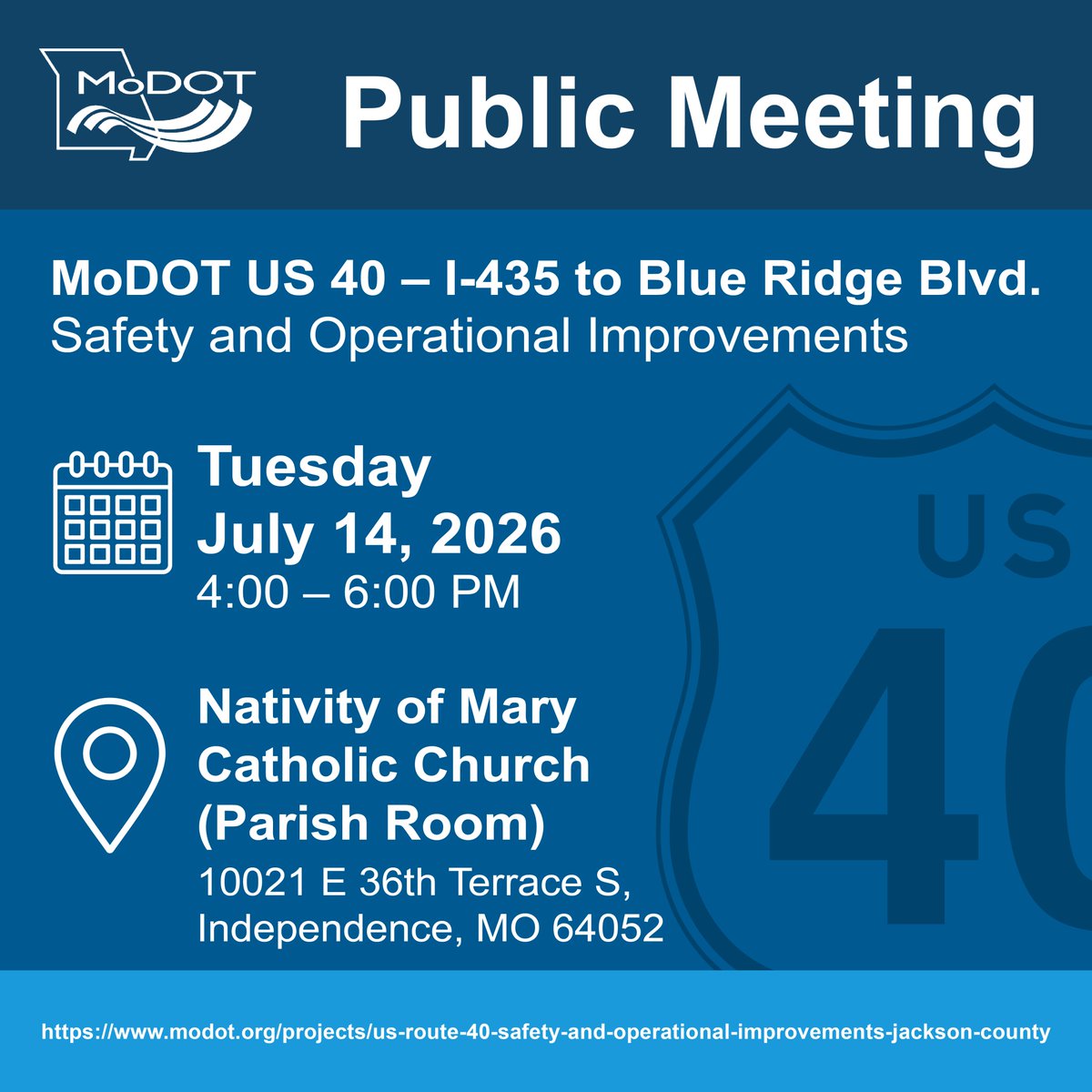 MoDOT_KC's tweet photo. MoDOT KC to host a Public Meeting for U.S. 40 Safety and Operational Improvements in Jackson County, July 14. For details visit: https://t.co/ZyGvPj0Vcs #KCTRAFFIC https://t.co/L2S8owVLwp