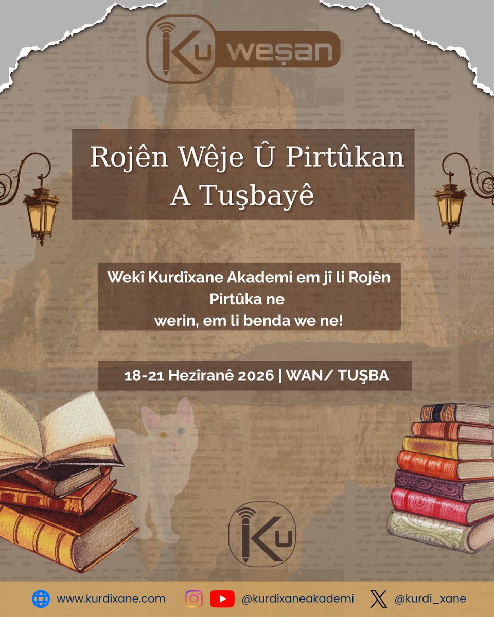 kurdi_xane's tweet photo. 📢 Wekî Kurdîxane Akademi em jî li Rojên Wejê û Pirtûkan a Tuşbayê ne, werin; em li benda we ne 🌿📚
📅18-19-20-21 Hezîran 
📍Wan/Tuşba (Şaredariya Tuşbayê)
🕣10:00-19:00
.
.
.
#wan #van #kurdîxane #kitapfuarı #pirtûk https://t.co/zUKXXKSABC