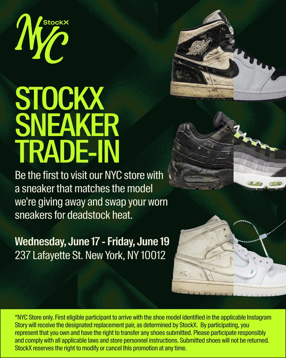 stockx's tweet photo. StockX Sneaker Trade-In starts TODAY at StockX NYC. 3 giveaways at 3 random times while the store is open, today through Friday (11 AM–7 PM).

Tune in to our Instagram Stories to see which shoe we're giving away, then bring the same model to swap (doesn't have to be the exact collab or colorway).

Come swap your worn sneakers for deadstock heat.
