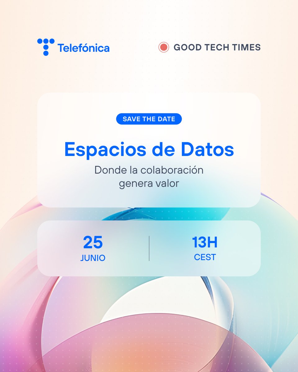 TelefonicaTech's tweet photo. 📅 ¡Reserva tu plaza para el próximo #GoodTechTimes!

Descubre junto a @Adif_es y Evidenze cómo los espacios de datos están impulsando nuevas formas de compartir información de manera segura, colaborar entre organizaciones y generar oportunidades de negocio 👉 https://t.co/ewx5oXnB3o

#NextGenerationEU #PlanDeRecuperación