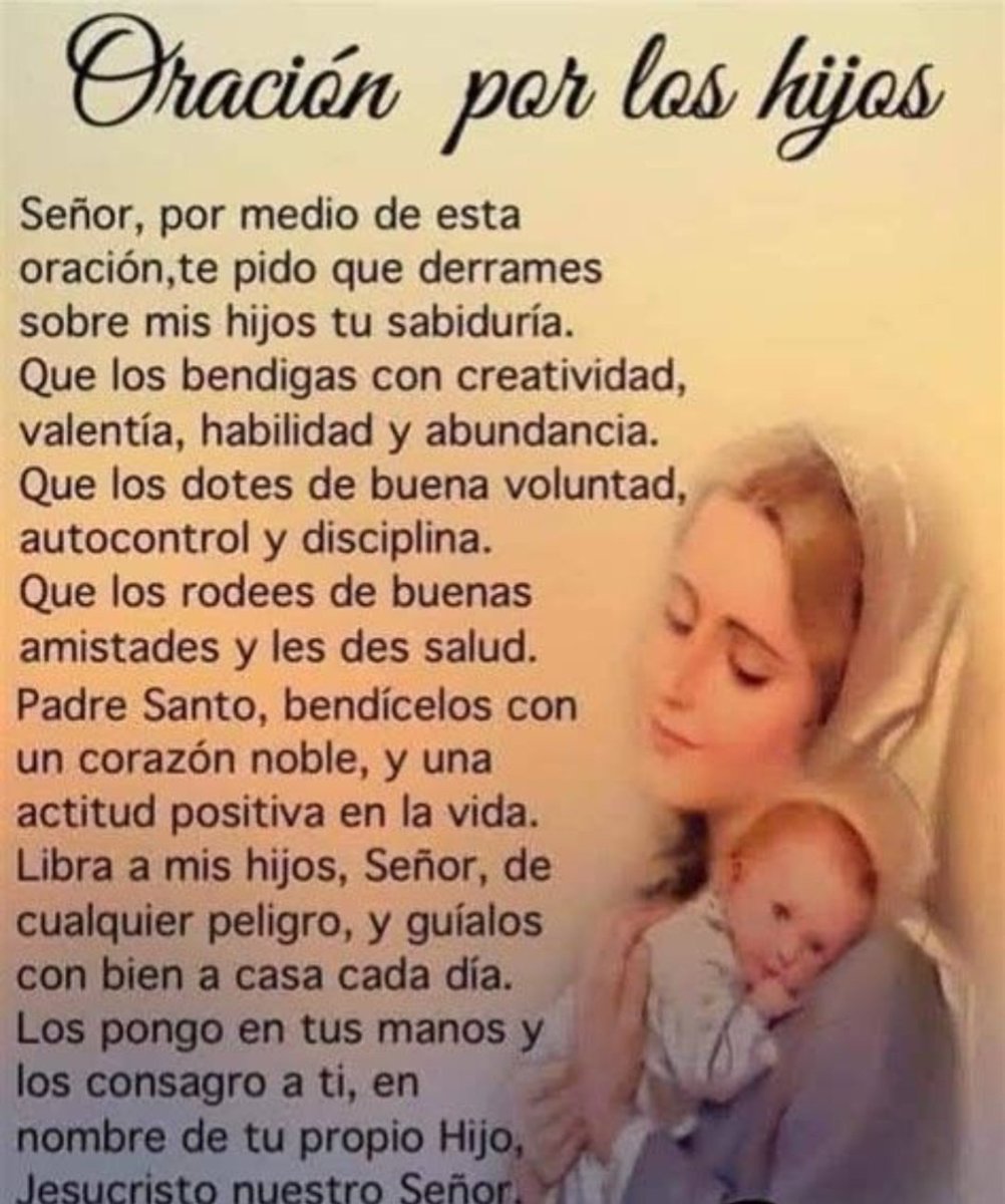 mauromonserrate's tweet photo. ORACIÓN POR LOS HIJOS https://t.co/y3mlHBWeUT